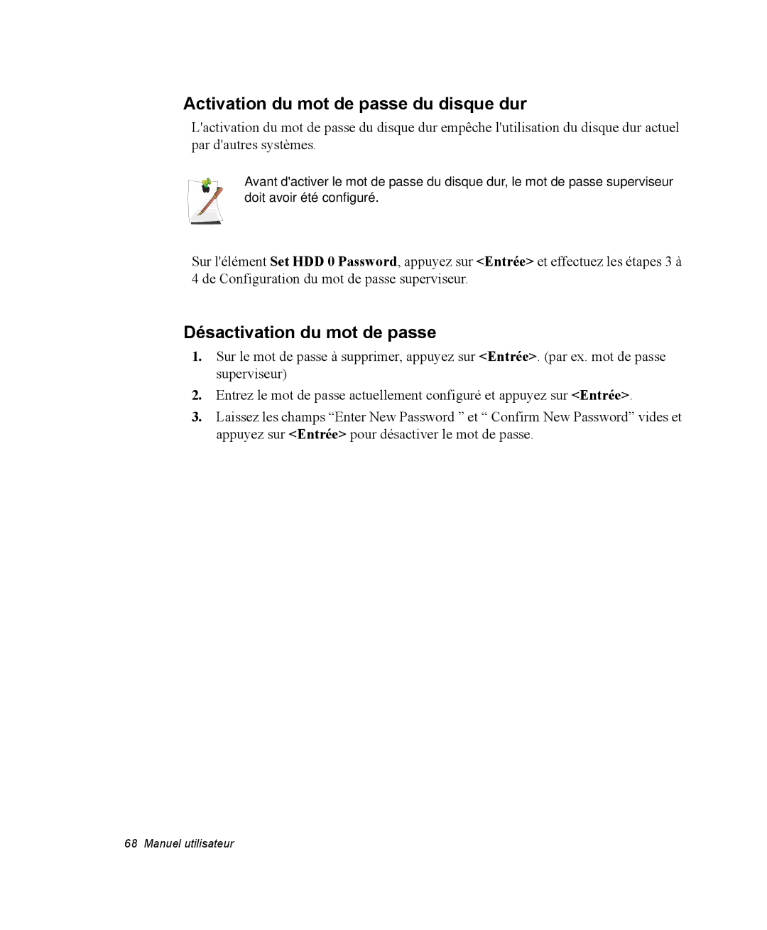 Samsung NQ20RP3GH8/SEF, NQ20RP3LSU/SEF manual Activation du mot de passe du disque dur, Désactivation du mot de passe 