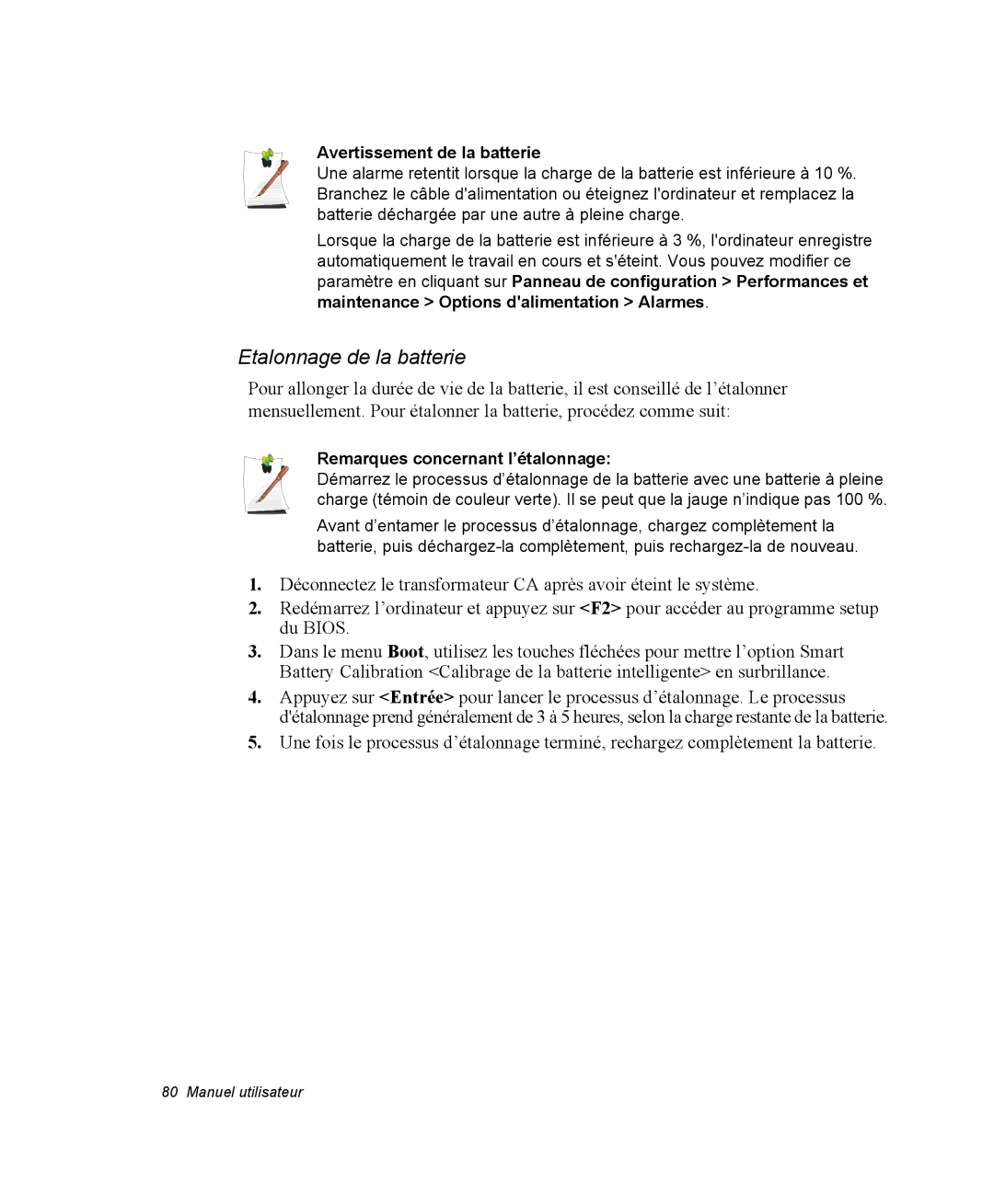 Samsung NQ20RP3GH8/SEF manual Etalonnage de la batterie, Avertissement de la batterie, Remarques concernant l’étalonnage 