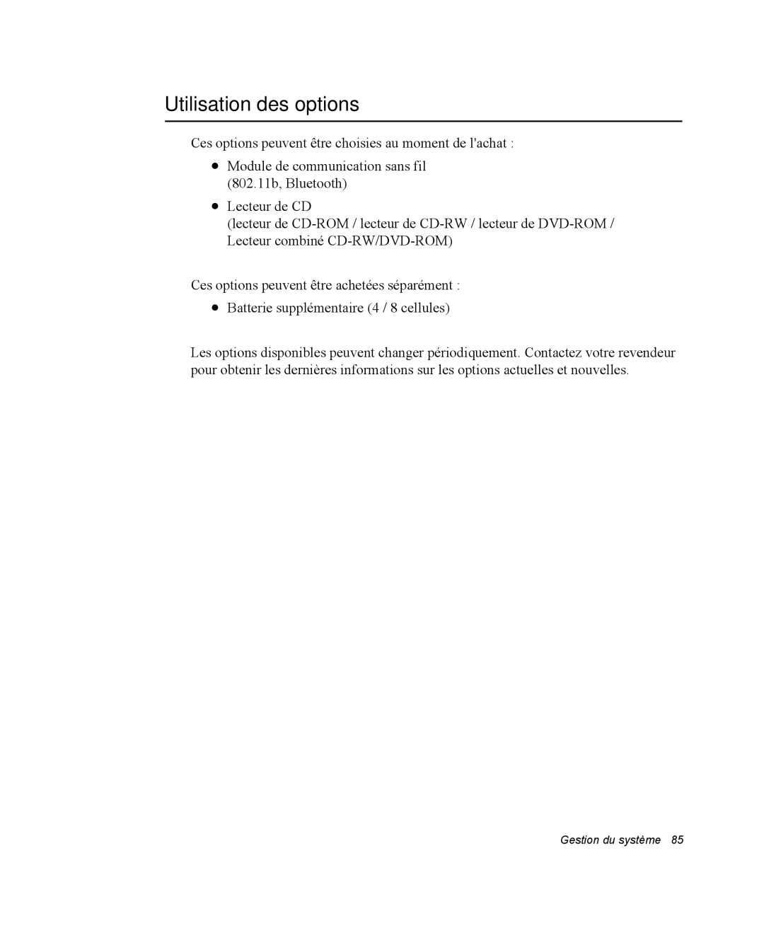 Samsung NQ20RP2HE8/SEF, NQ20RP3LSU/SEF, NQ20RP3GH8/SEF, NQ20RP3M62/SEF manual Utilisation des options 