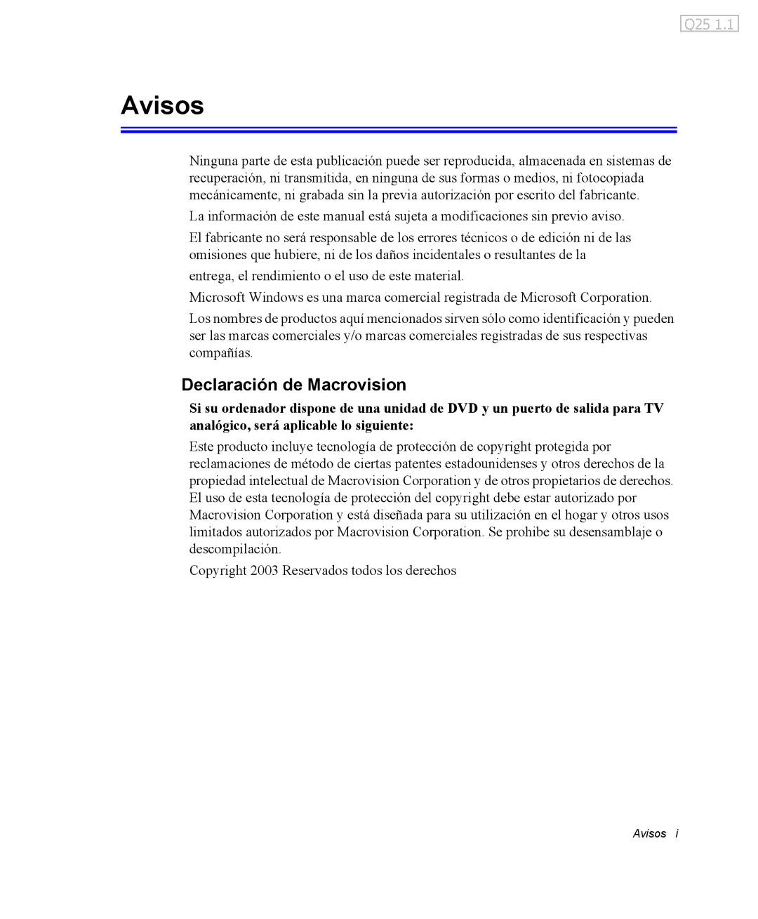 Samsung NQ25PRC003/SES, NQ25PRC004/SES, NQ25PRT001/SES, NQ25TP06KV/SES manual Avisos, Declaración de Macrovision 