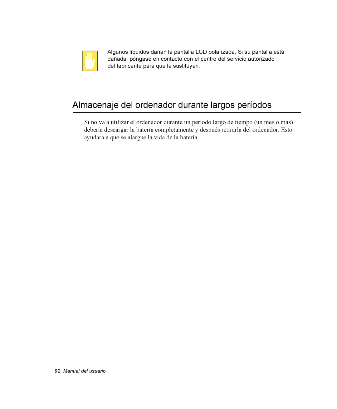 Samsung NQ25PRC001/SES, NQ25PRC004/SES, NQ25PRC003/SES, NQ25PRT001/SES manual Almacenaje del ordenador durante largos períodos 