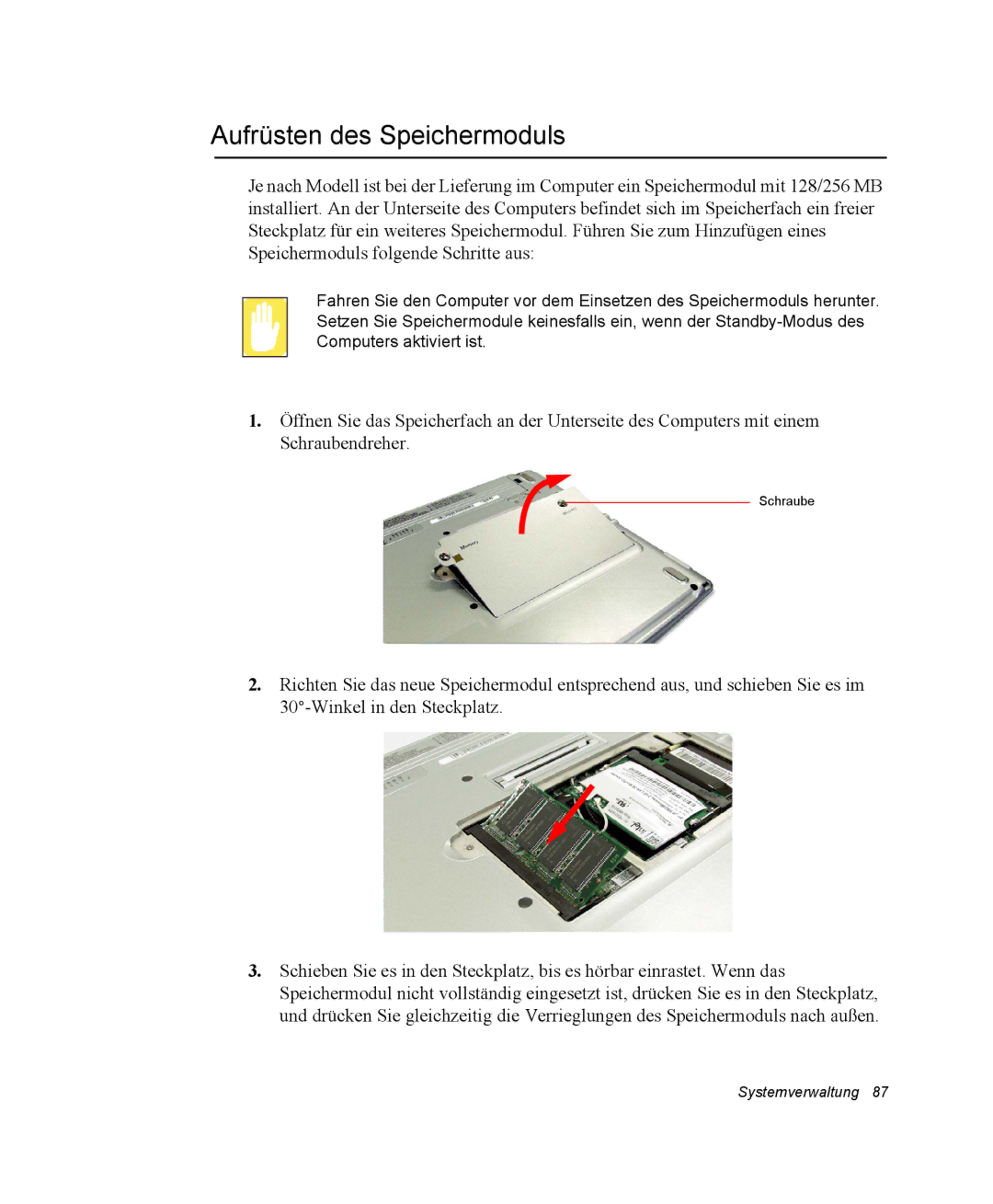 Samsung NQ25PRT000/SEG, NQ25PRT001/SEG, NQ25PRT002/SEG, NQ25RP04NV/SEK, NQ25RP038P/SEG manual Aufrüsten des Speichermoduls 