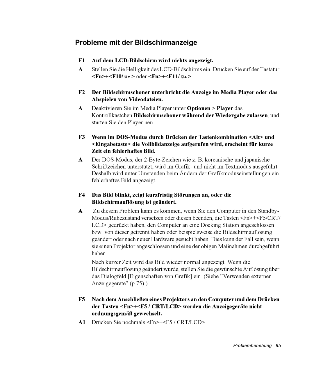 Samsung NQ25PRT000/SEG, NQ25PRT001/SEG Probleme mit der Bildschirmanzeige, F1 Auf dem LCD-Bildschirm wird nichts angezeigt 