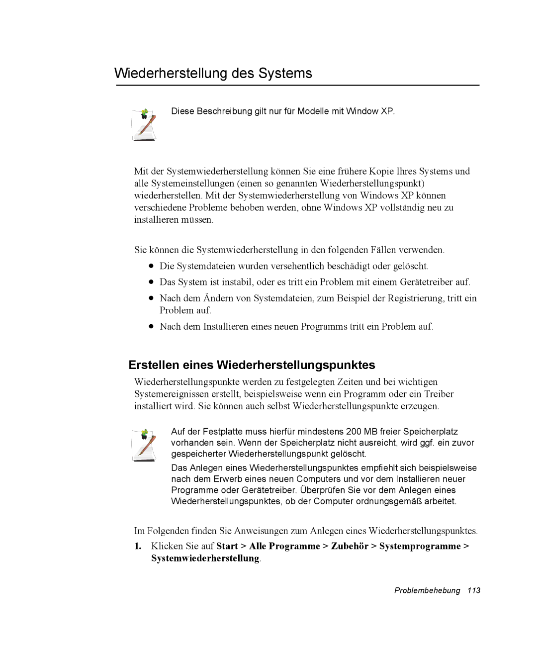 Samsung NQ25RH032V/SER, NQ25PRT001/SEG manual Wiederherstellung des Systems, Erstellen eines Wiederherstellungspunktes 