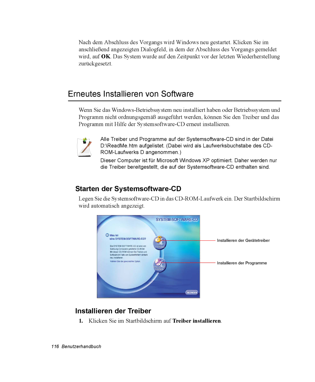 Samsung NQ25PRT002/SEG manual Erneutes Installieren von Software, Starten der Systemsoftware-CD, Installieren der Treiber 