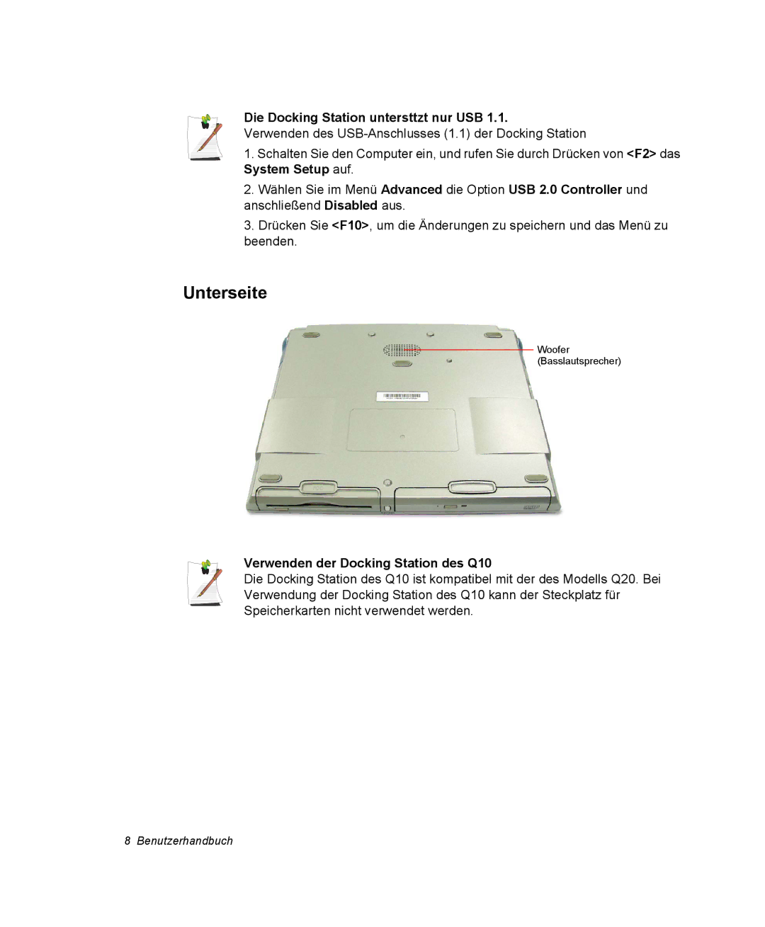 Samsung NQ25PRT003/SEG, NQ25PRT001/SEG manual Die Docking Station untersttzt nur USB, Verwenden der Docking Station des Q10 