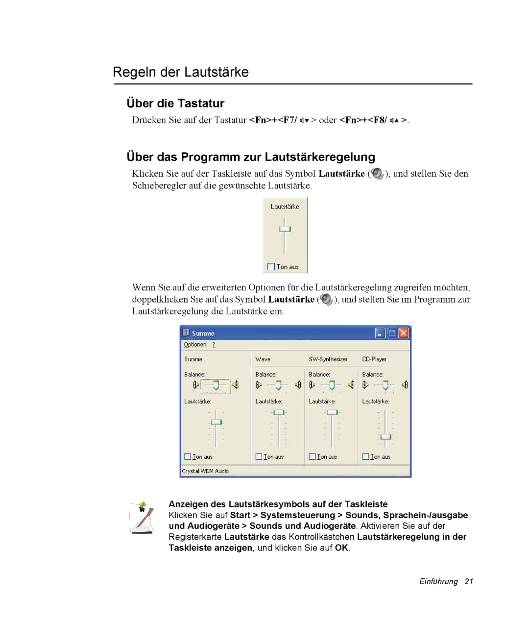 Samsung NQ25RP04NV/SEK, NQ25PRT001/SEG Regeln der Lautstärke, Über die Tastatur, Über das Programm zur Lautstärkeregelung 