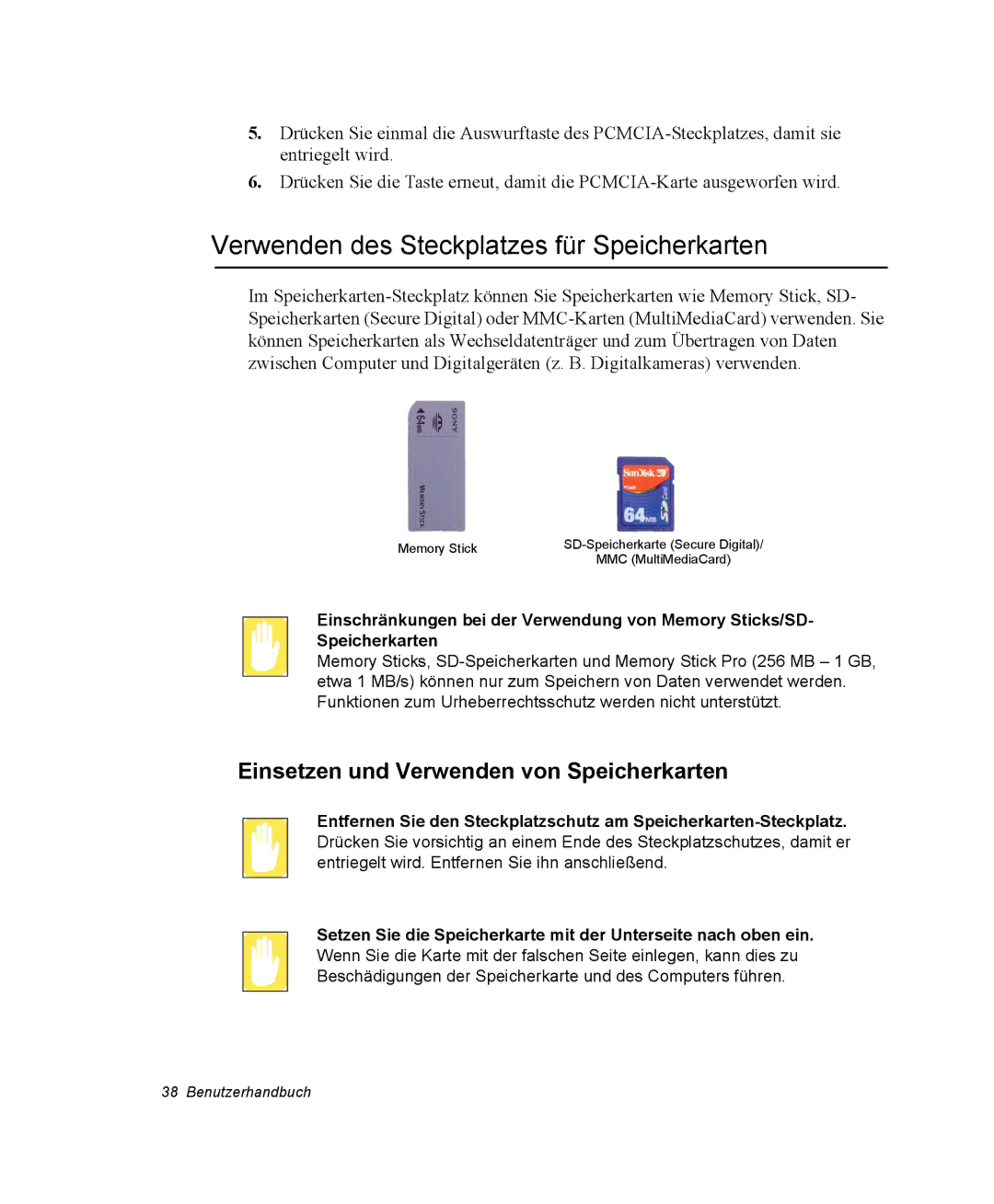 Samsung NQ25RP038P/SEG manual Verwenden des Steckplatzes für Speicherkarten, Einsetzen und Verwenden von Speicherkarten 