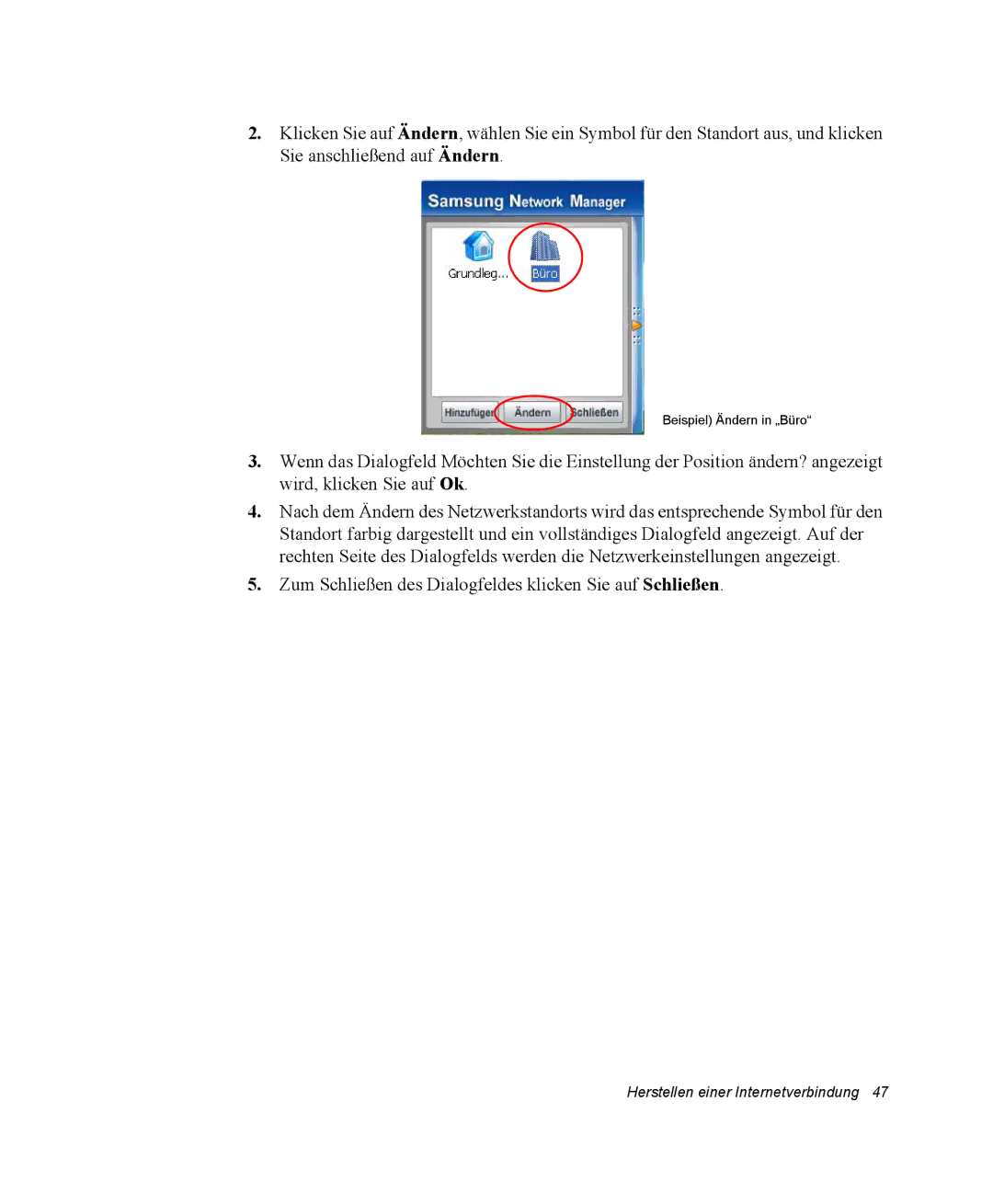 Samsung NQ25PRT000/SEG, NQ25PRT001/SEG, NQ25PRT002/SEG, NQ25RP04NV/SEK, NQ25RP038P/SEG manual Beispiel Ändern in „Büro 