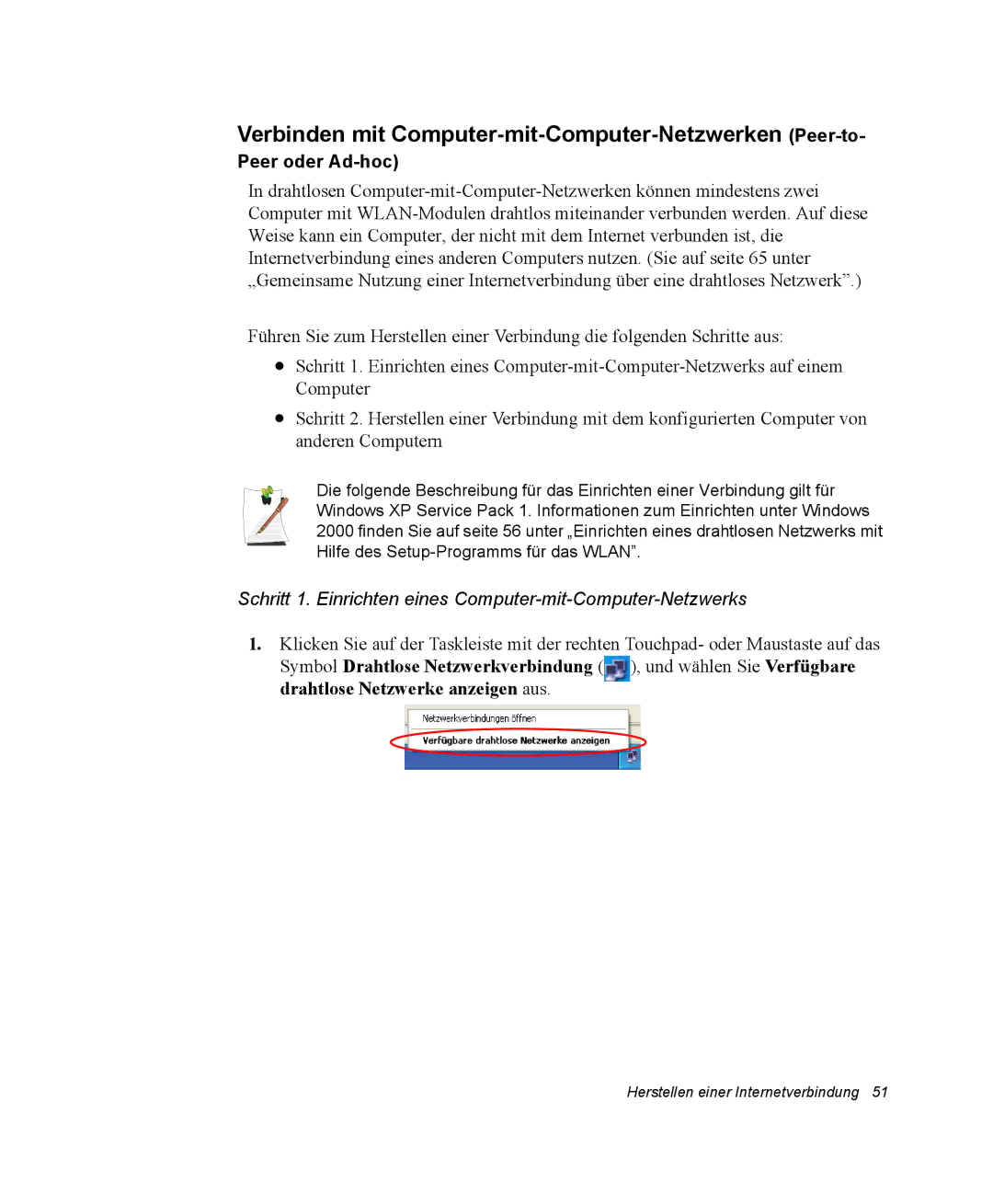 Samsung NQ25PRT001/SEG, NQ25PRT002/SEG manual Verbinden mit Computer-mit-Computer-Netzwerken Peer-to, Peer oder Ad-hoc 