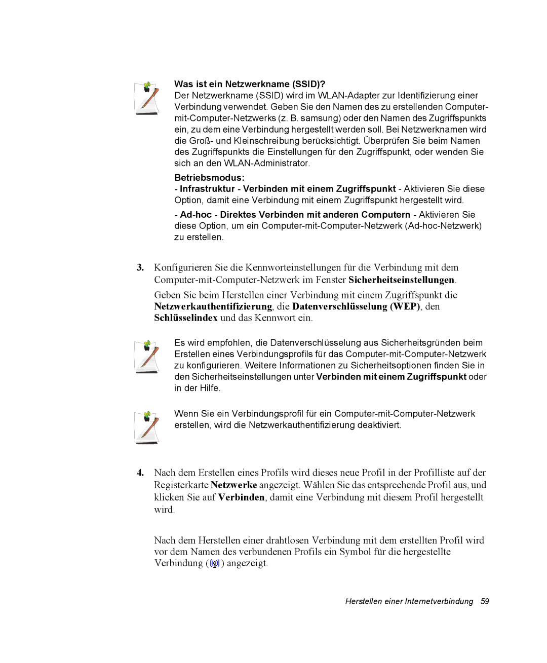 Samsung NQ25PRT001/SEG, NQ25PRT002/SEG, NQ25RP04NV/SEK, NQ25RP038P/SEG, NQ25PRT000/SEG manual Was ist ein Netzwerkname SSID? 