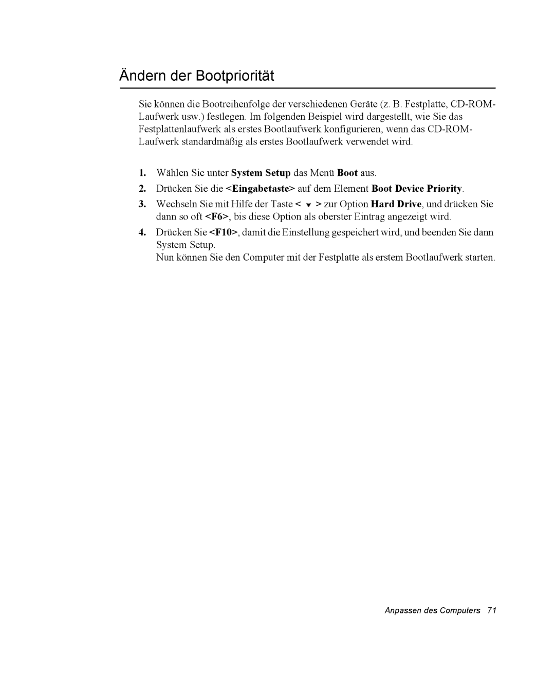 Samsung NQ25PRT000/SEG, NQ25PRT001/SEG, NQ25PRT002/SEG, NQ25RP04NV/SEK, NQ25RP038P/SEG manual Ändern der Bootpriorität 