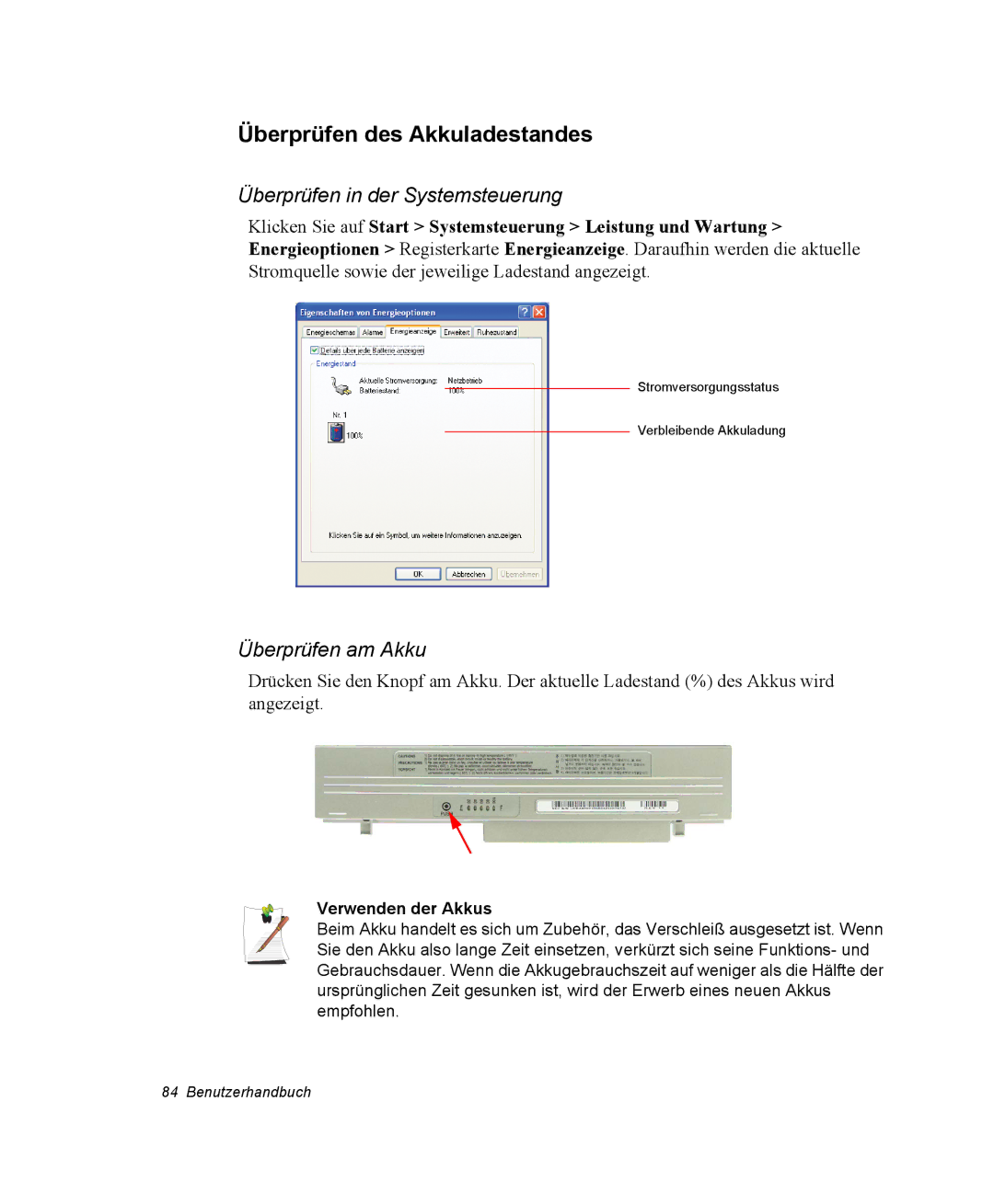 Samsung NQ25PRT002/SEG manual Überprüfen des Akkuladestandes, Überprüfen in der Systemsteuerung, Überprüfen am Akku 