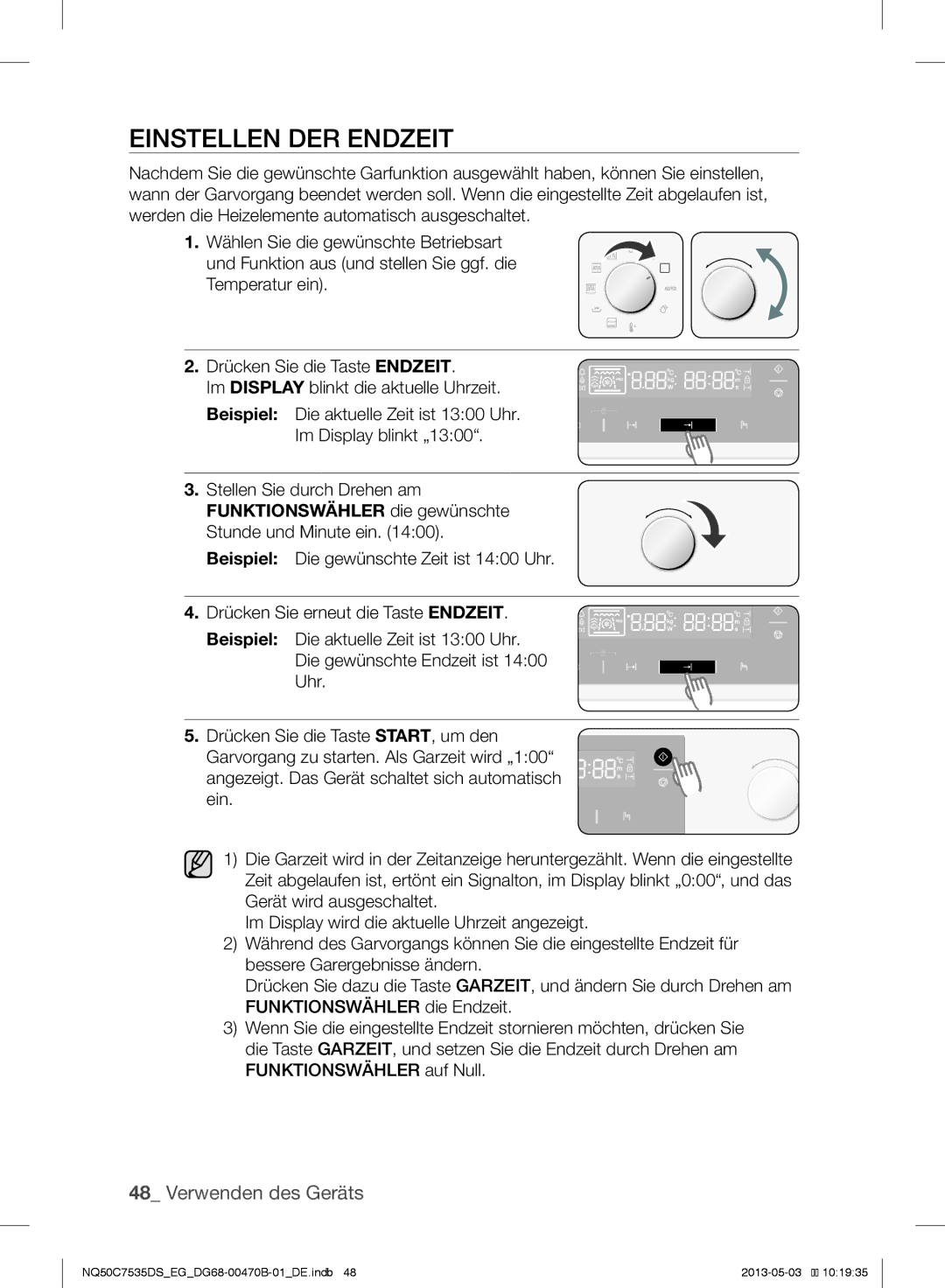 Samsung NQ50C7535DS/EG manual Einstellen DER Endzeit, Funktionswähler die gewünschte 