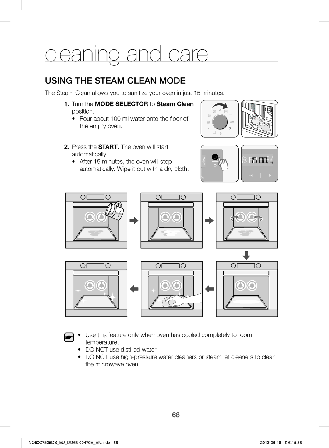 Samsung NQ50C7535DS/EU manual Using the Steam Clean Mode, Turn the Mode Selector to Steam Clean position 