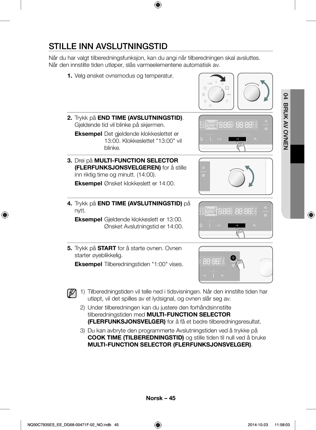 Samsung NQ50C7935ES/EE manual Stille inn avslutningstid, Eksempel Ønsket klokkeslett er 