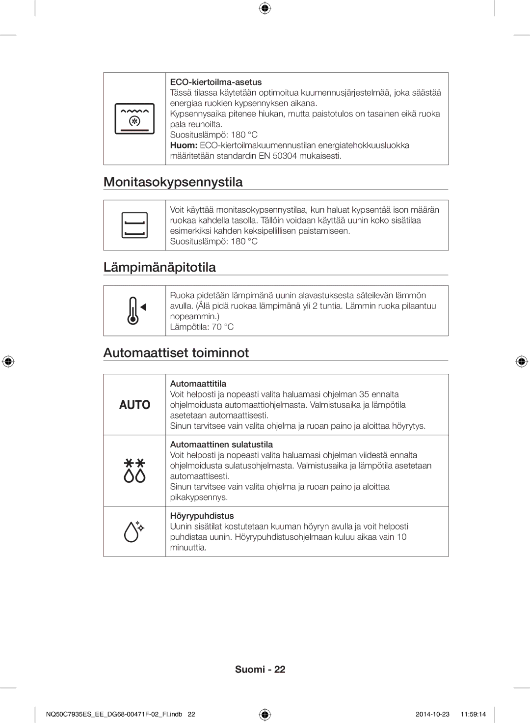 Samsung NQ50C7935ES/EE manual Monitasokypsennystila, Lämpimänäpitotila, Automaattiset toiminnot 