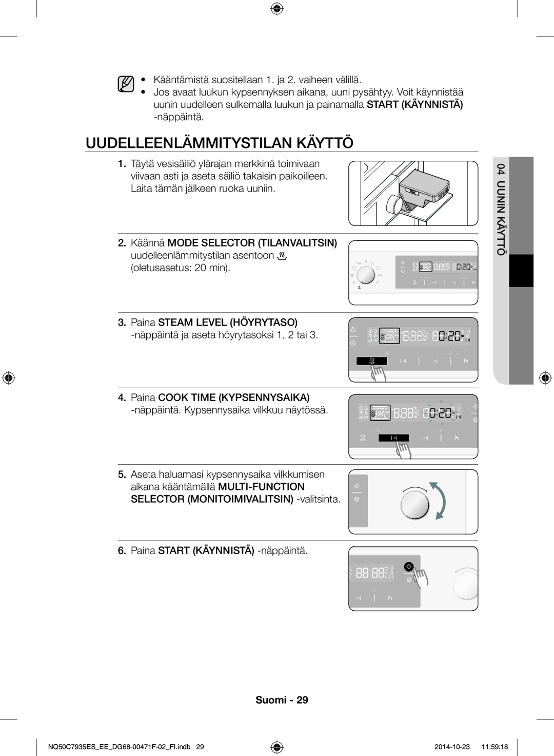 Samsung NQ50C7935ES/EE manual Uudelleenlämmitystilan käyttö, Täytä vesisäiliö ylärajan merkkinä toimivaan 