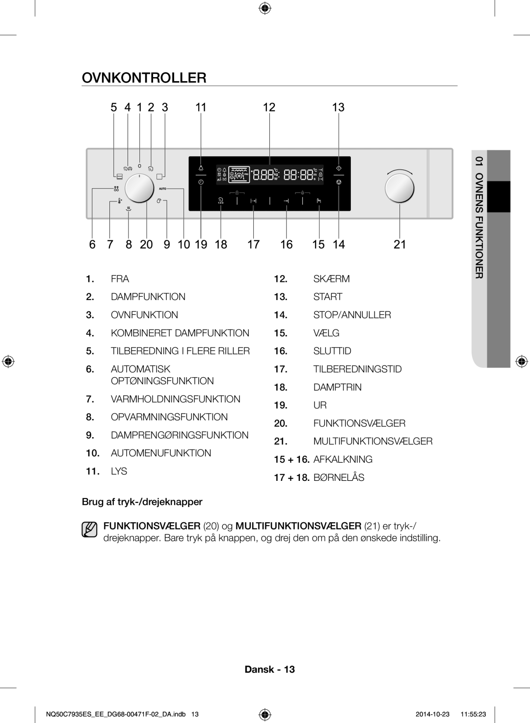 Samsung NQ50C7935ES/EE manual Ovnkontroller, Ovnens 01funktioner, Brug af tryk-/drejeknapper 