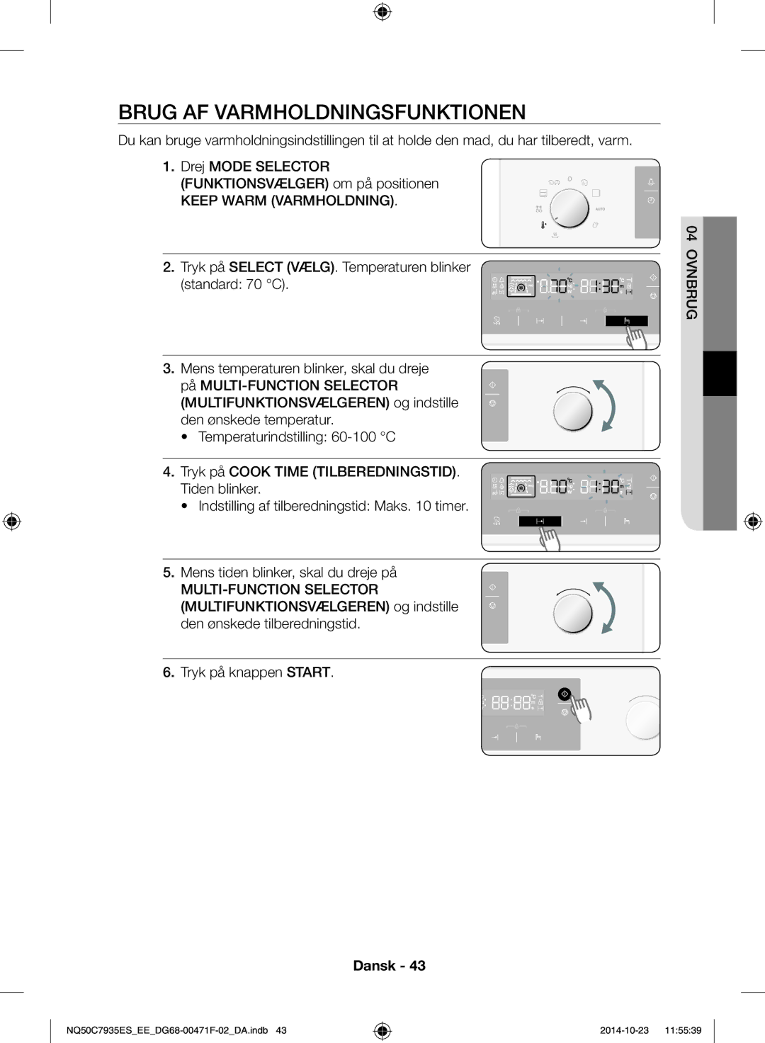 Samsung NQ50C7935ES/EE manual Brug af varmholdningsfunktionen, Keep Warm Varmholdning 