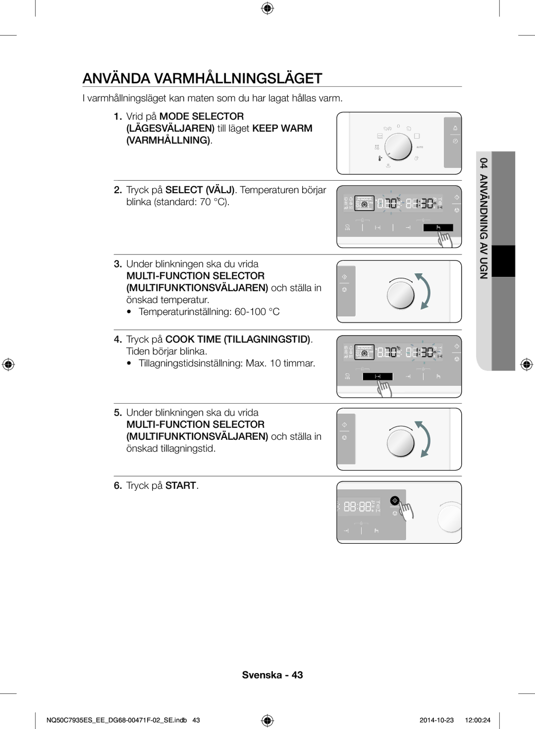 Samsung NQ50C7935ES/EE manual Använda varmhållningsläget 