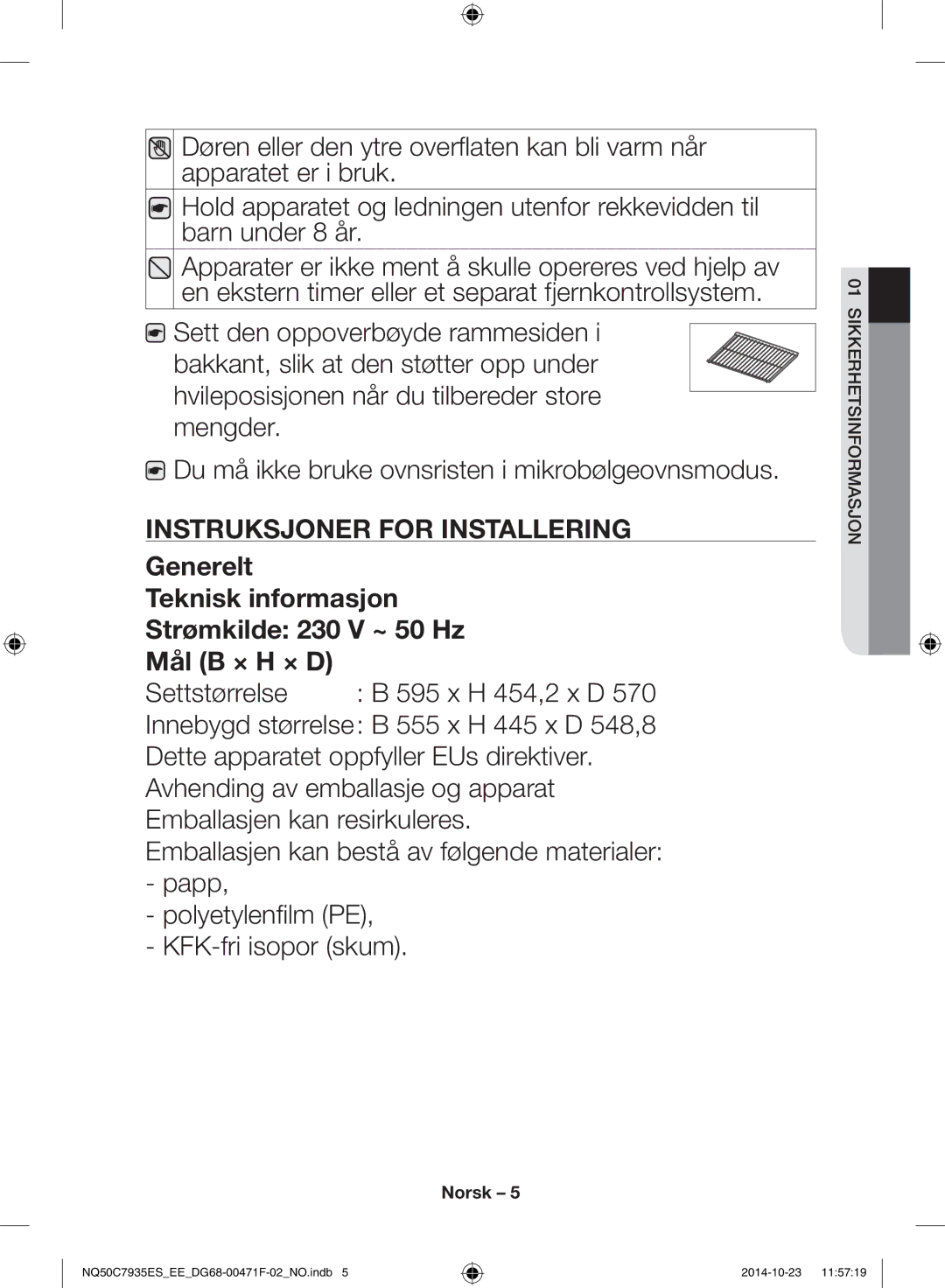 Samsung NQ50C7935ES/EE manual Sett den oppoverbøyde rammesiden 