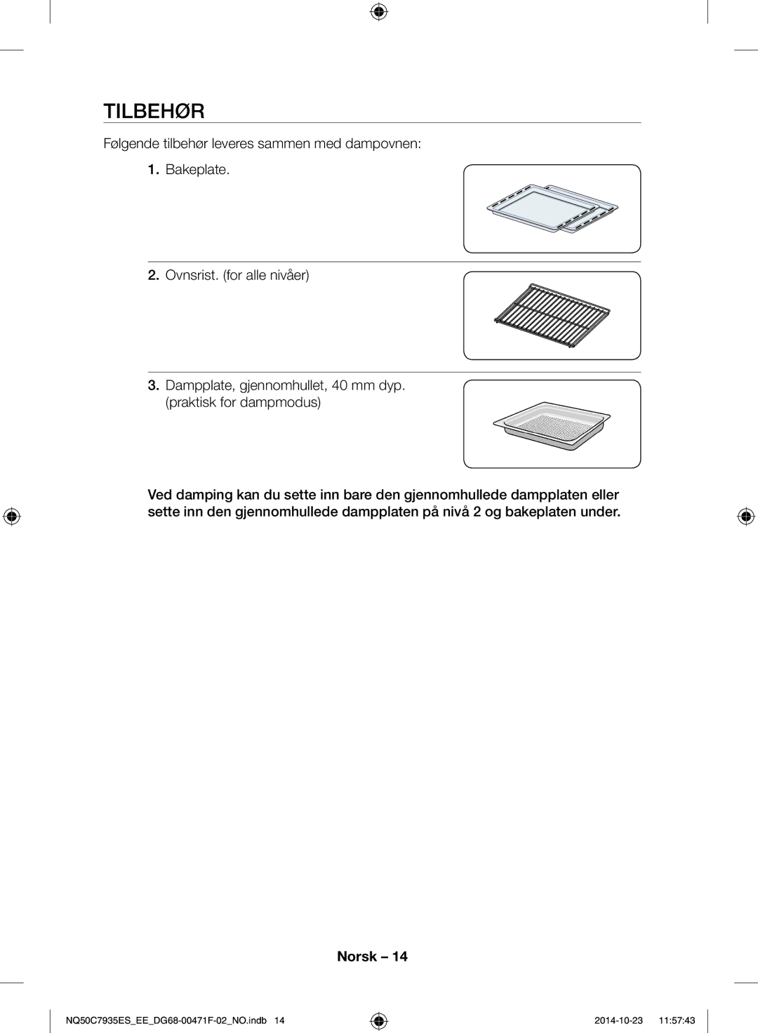 Samsung NQ50C7935ES/EE manual Tilbehør 