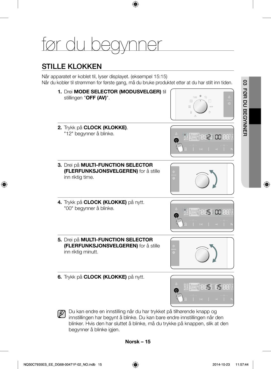 Samsung NQ50C7935ES/EE manual Før du begynner, Stille klokken, Når apparatet er koblet til, lyser displayet. eksempel 