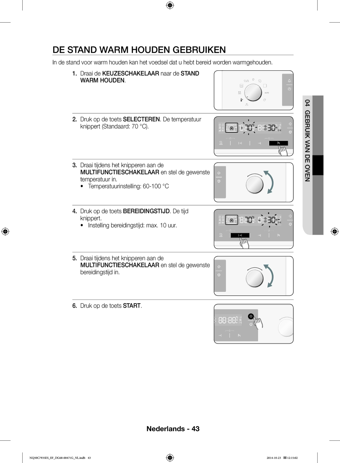 Samsung NQ50C7935ES/EF manual DE Stand Warm Houden Gebruiken 