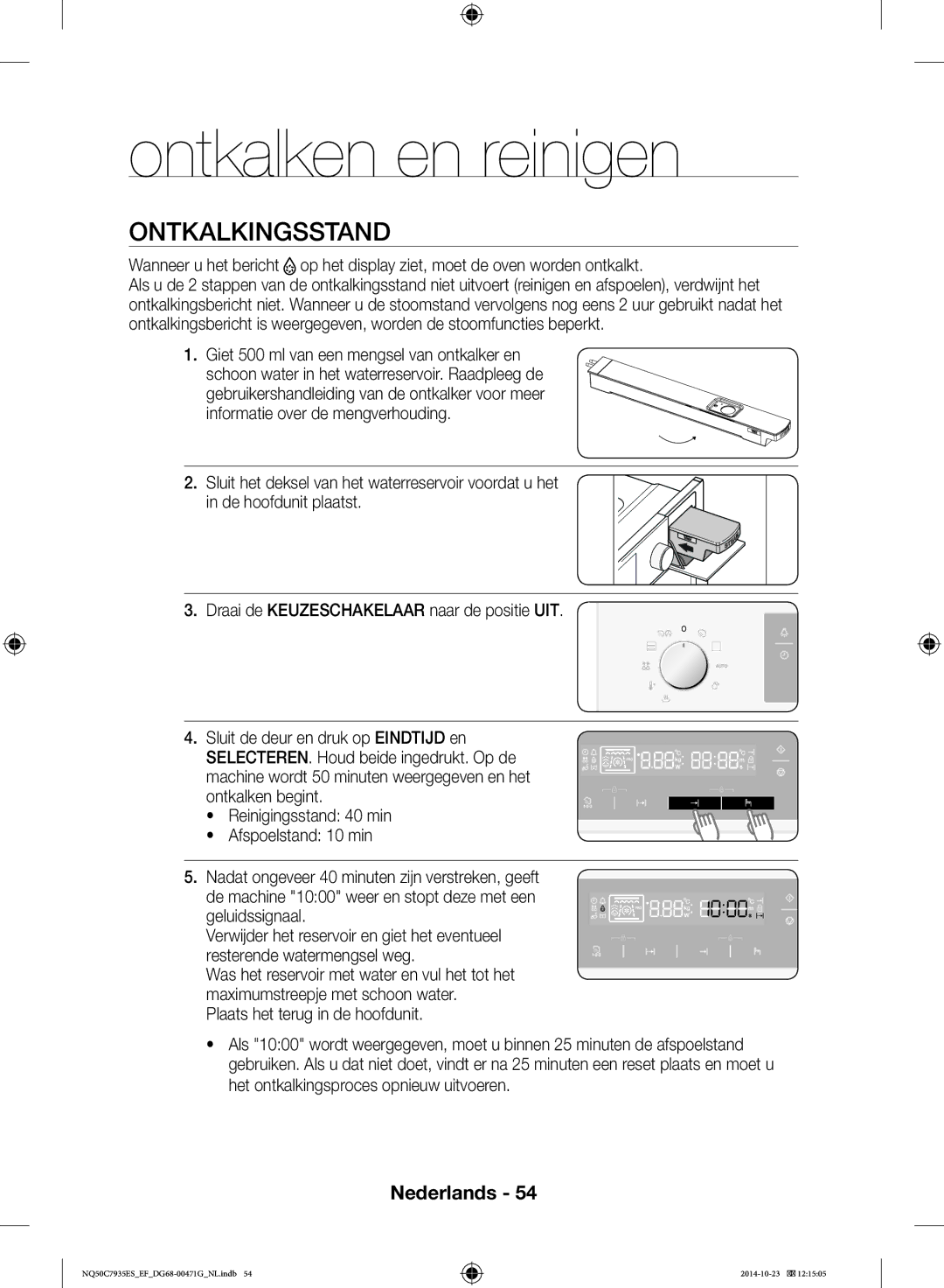 Samsung NQ50C7935ES/EF manual Ontkalken en reinigen, Ontkalkingsstand 