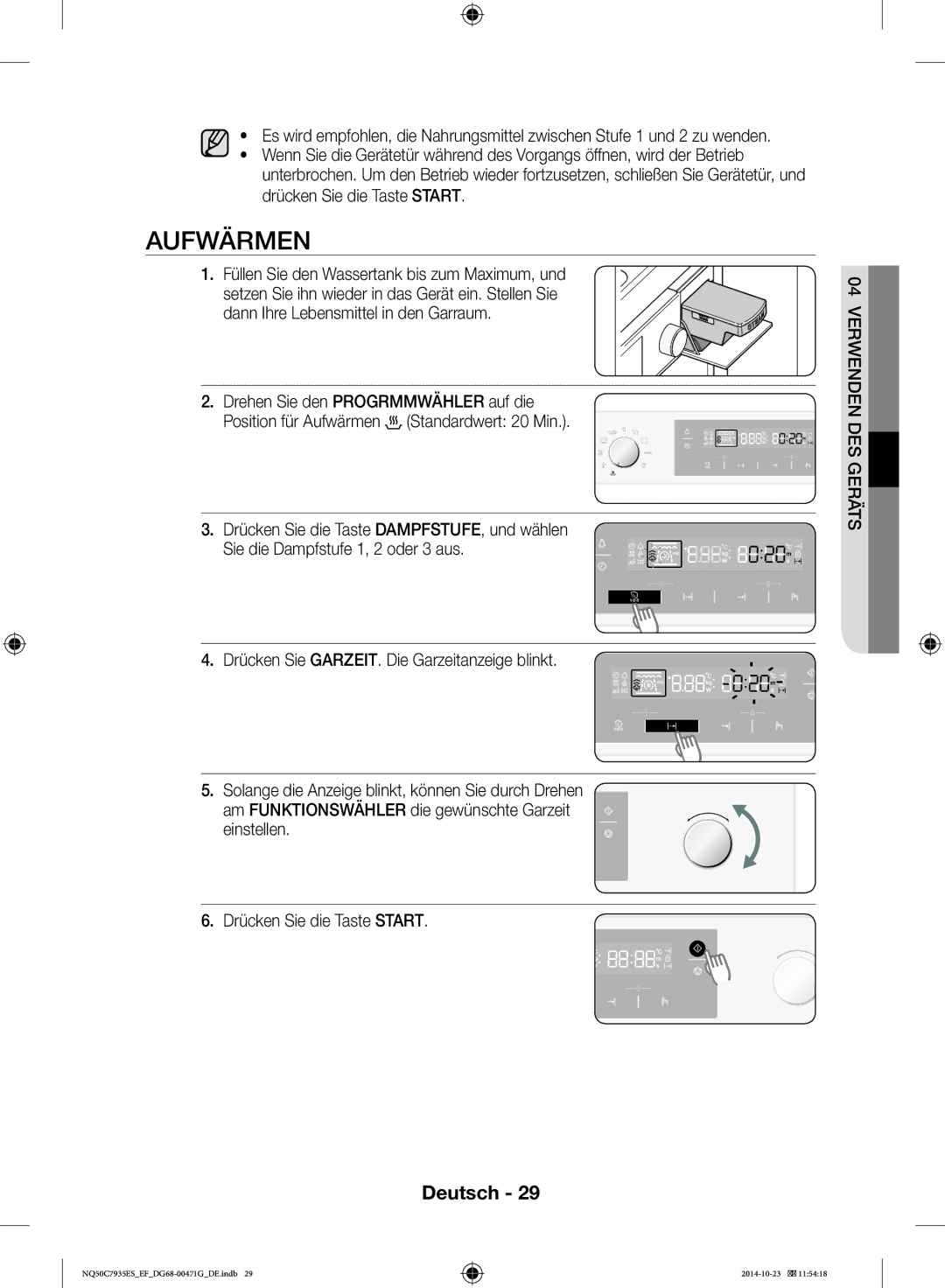 Samsung NQ50C7935ES/EF manual Aufwärmen, Füllen Sie den Wassertank bis zum Maximum, und 