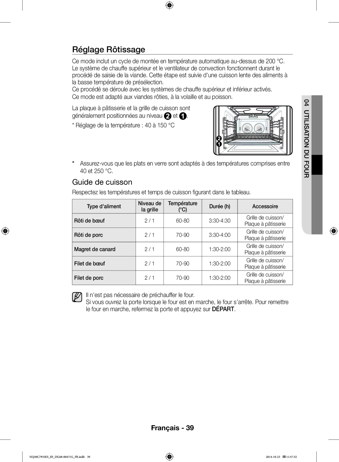 Samsung NQ50C7935ES/EF manual Réglage Rôtissage, Il nest pas nécessaire de préchauffer le four 