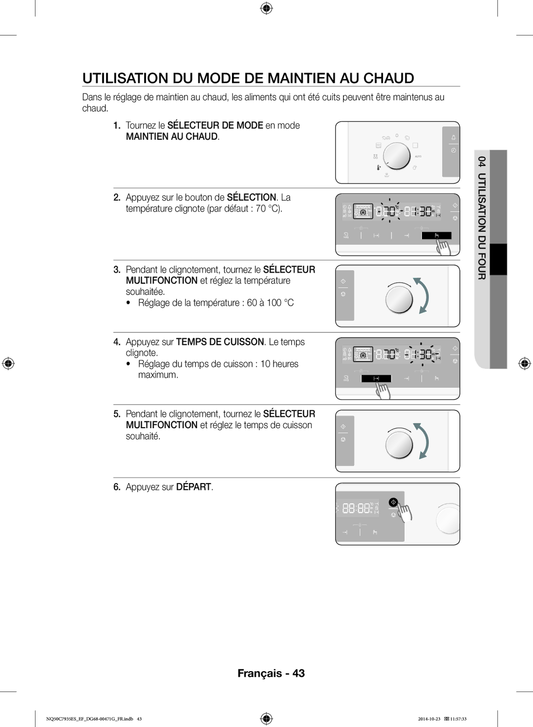 Samsung NQ50C7935ES/EF manual Utilisation DU Mode DE Maintien AU Chaud 