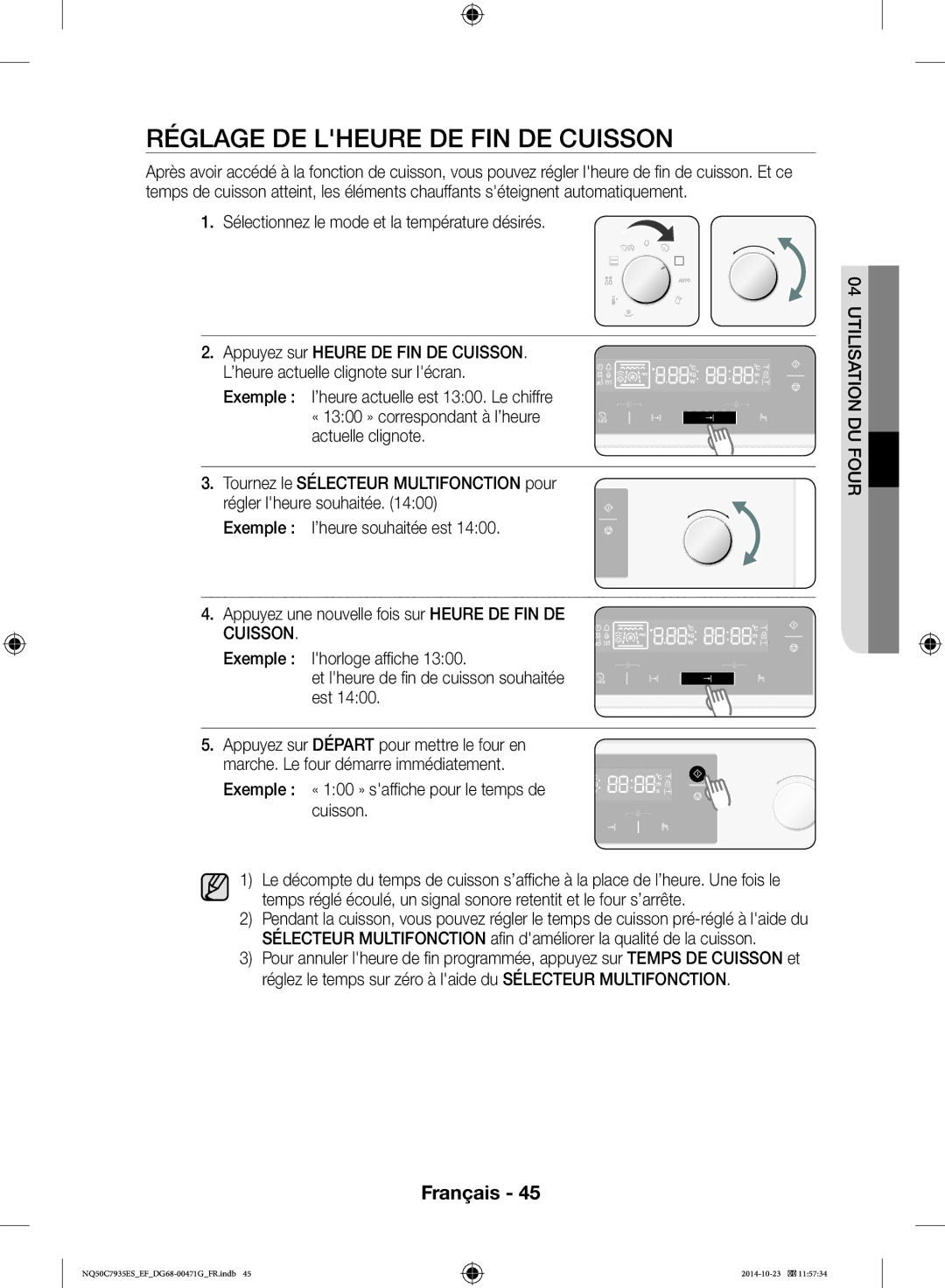 Samsung NQ50C7935ES/EF manual Réglage DE Lheure DE FIN DE Cuisson, Sélectionnez le mode et la température désirés 