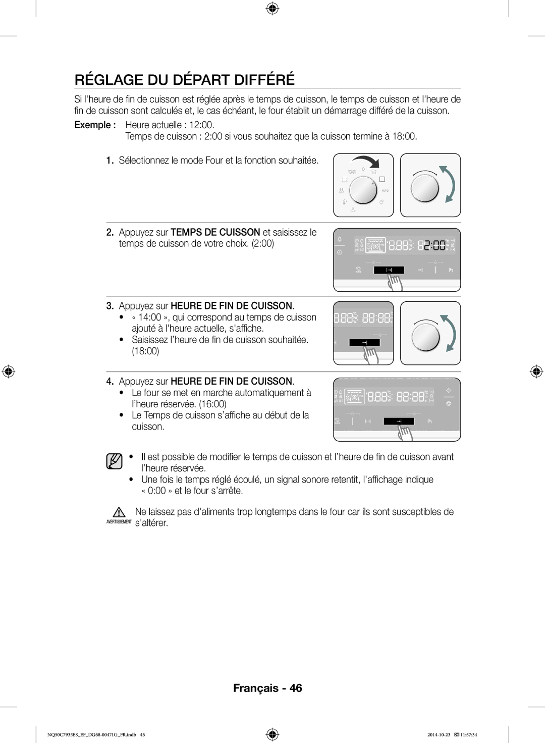 Samsung NQ50C7935ES/EF manual Réglage DU Départ Différé, Le four se met en marche automatiquement à l’heure réservée 