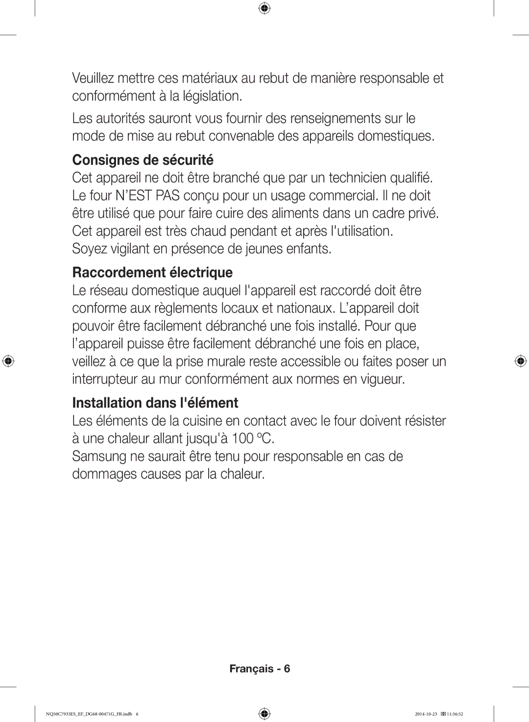 Samsung NQ50C7935ES/EF manual Consignes de sécurité 