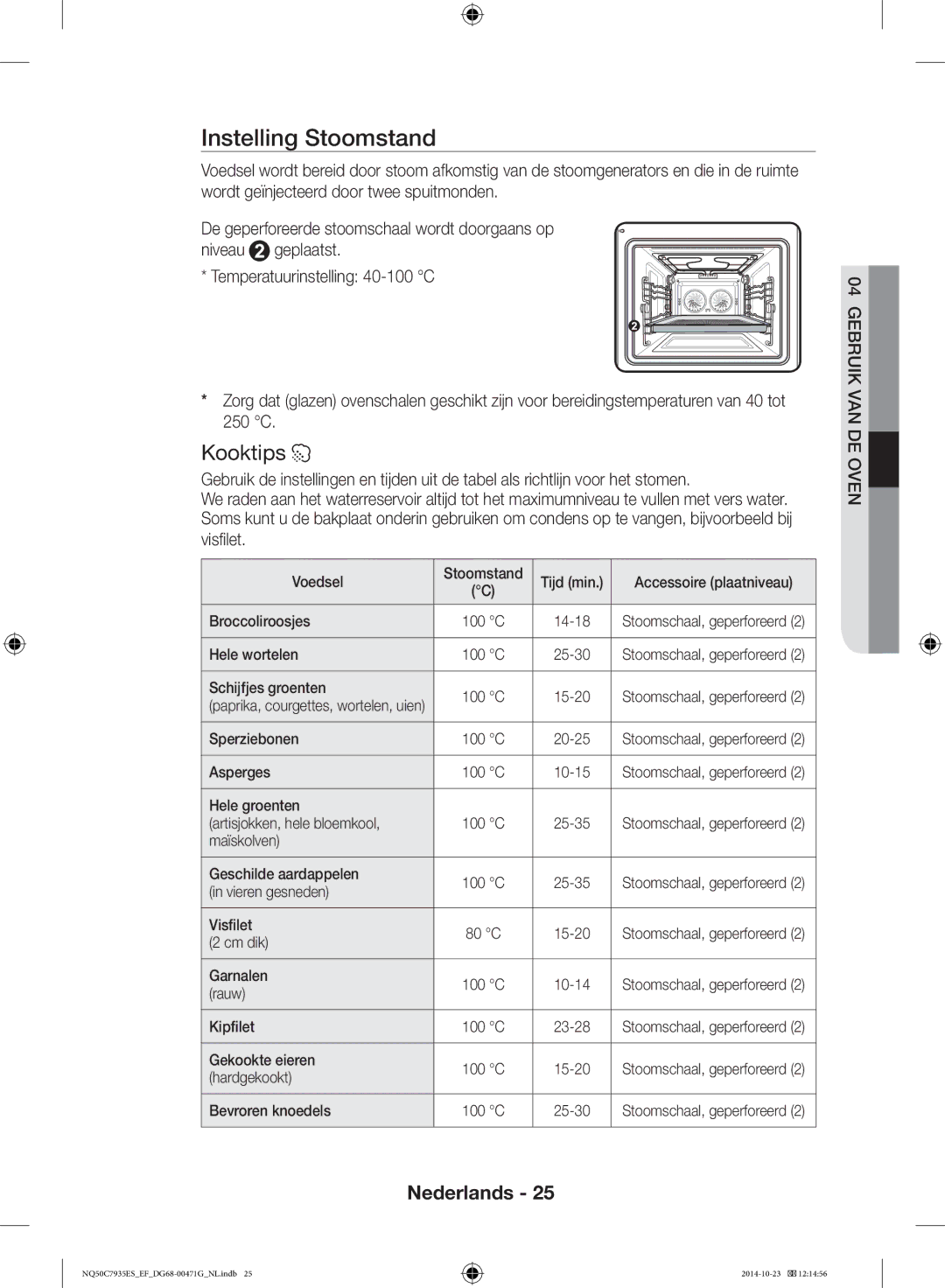 Samsung NQ50C7935ES/EF manual Instelling Stoomstand, Kooktips 