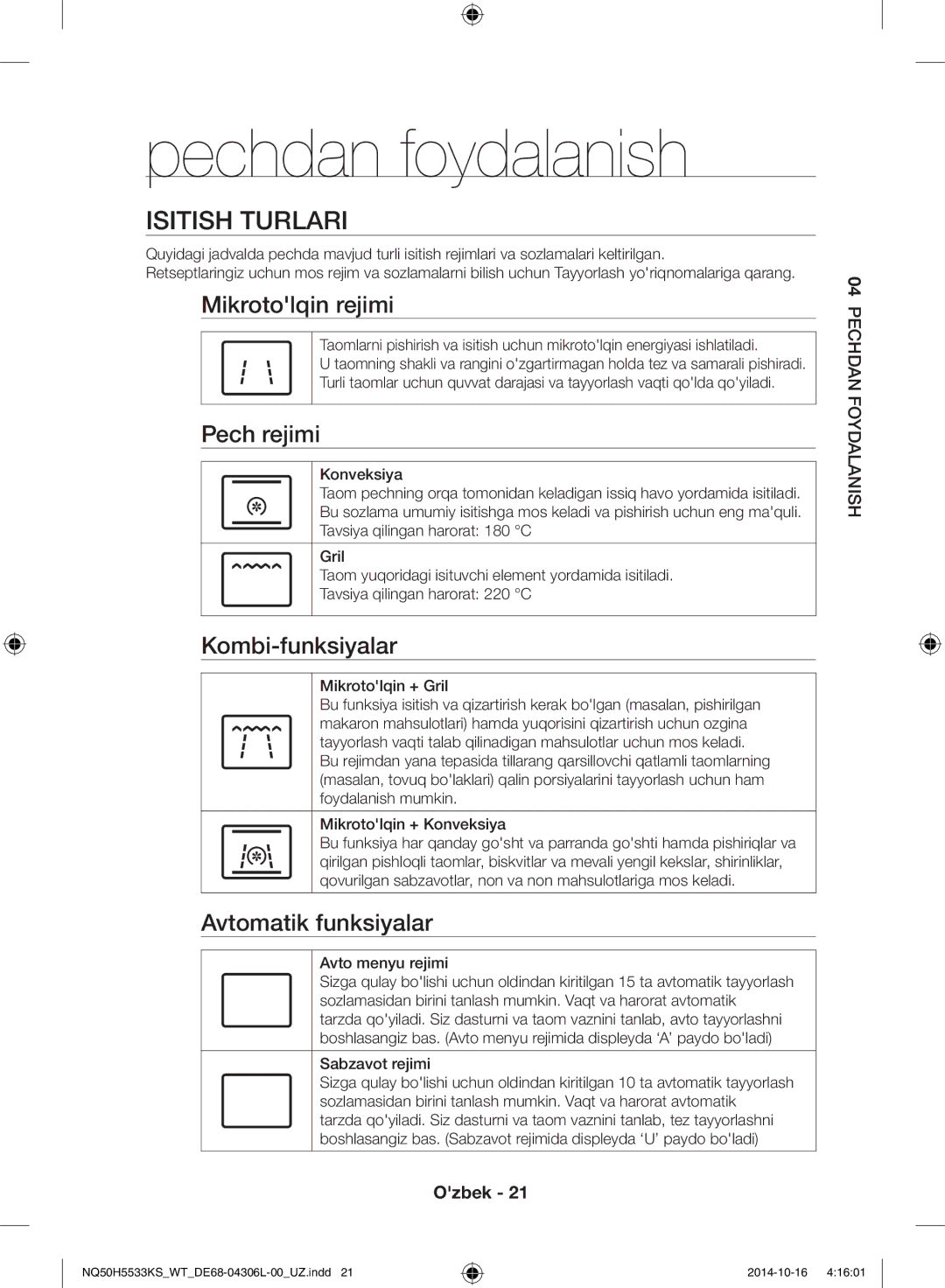 Samsung NQ50H5533KS/WT manual Pechdan foydalanish, Isitish turlari 