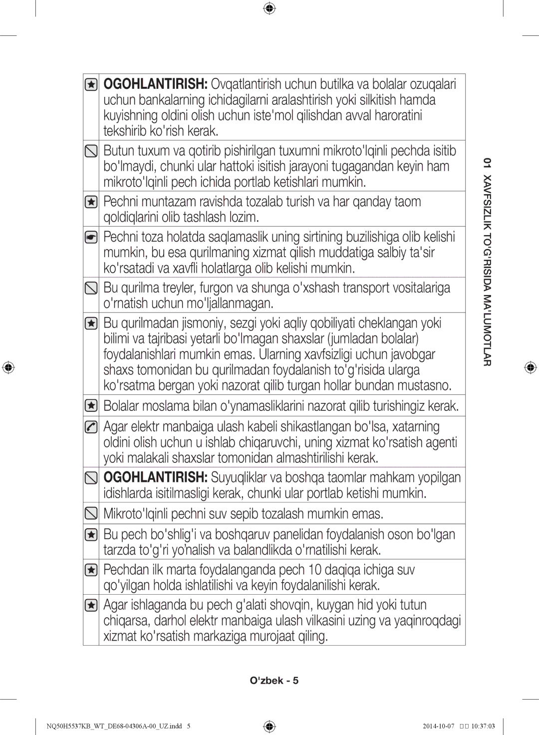 Samsung NQ50H5537KB/WT manual Mikrotolqinli pechni suv sepib tozalash mumkin emas 