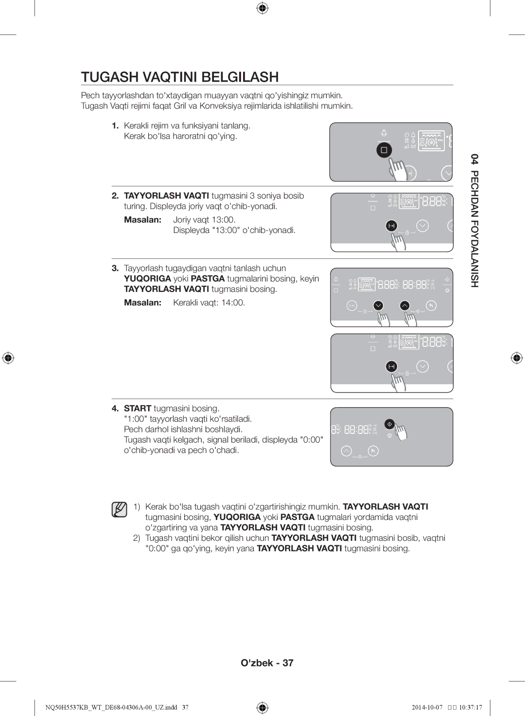 Samsung NQ50H5537KB/WT manual Tugash vaqtini belgilash, Masalan Kerakli vaqt Start tugmasini bosing 