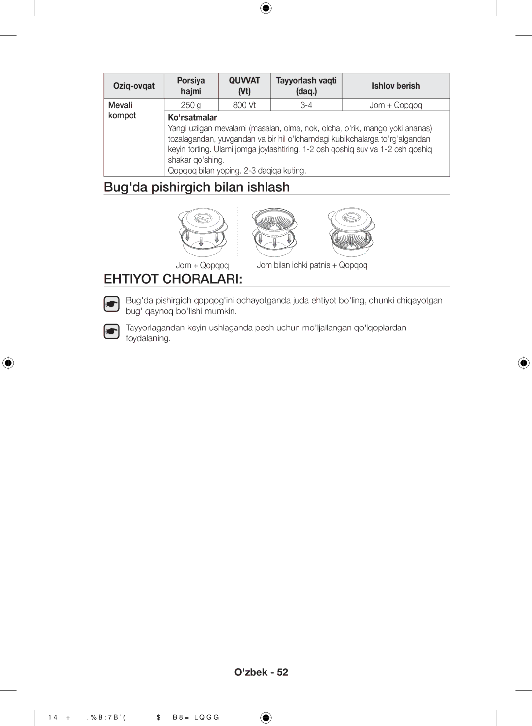 Samsung NQ50H5537KB/WT Bugda pishirgich bilan ishlash, Mevali, Kompot, Qopqoq bilan yoping -3 daqiqa kuting, Jom + Qopqoq 