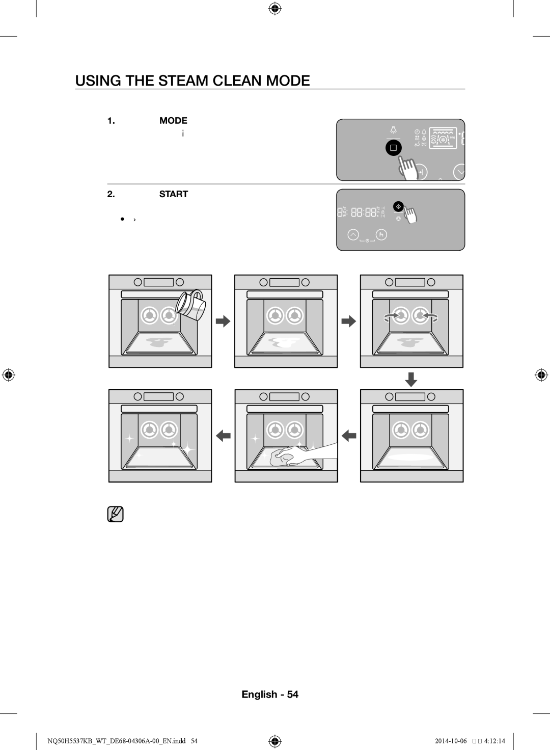 Samsung NQ50H5537KB/WT manual Using the steam clean mode 