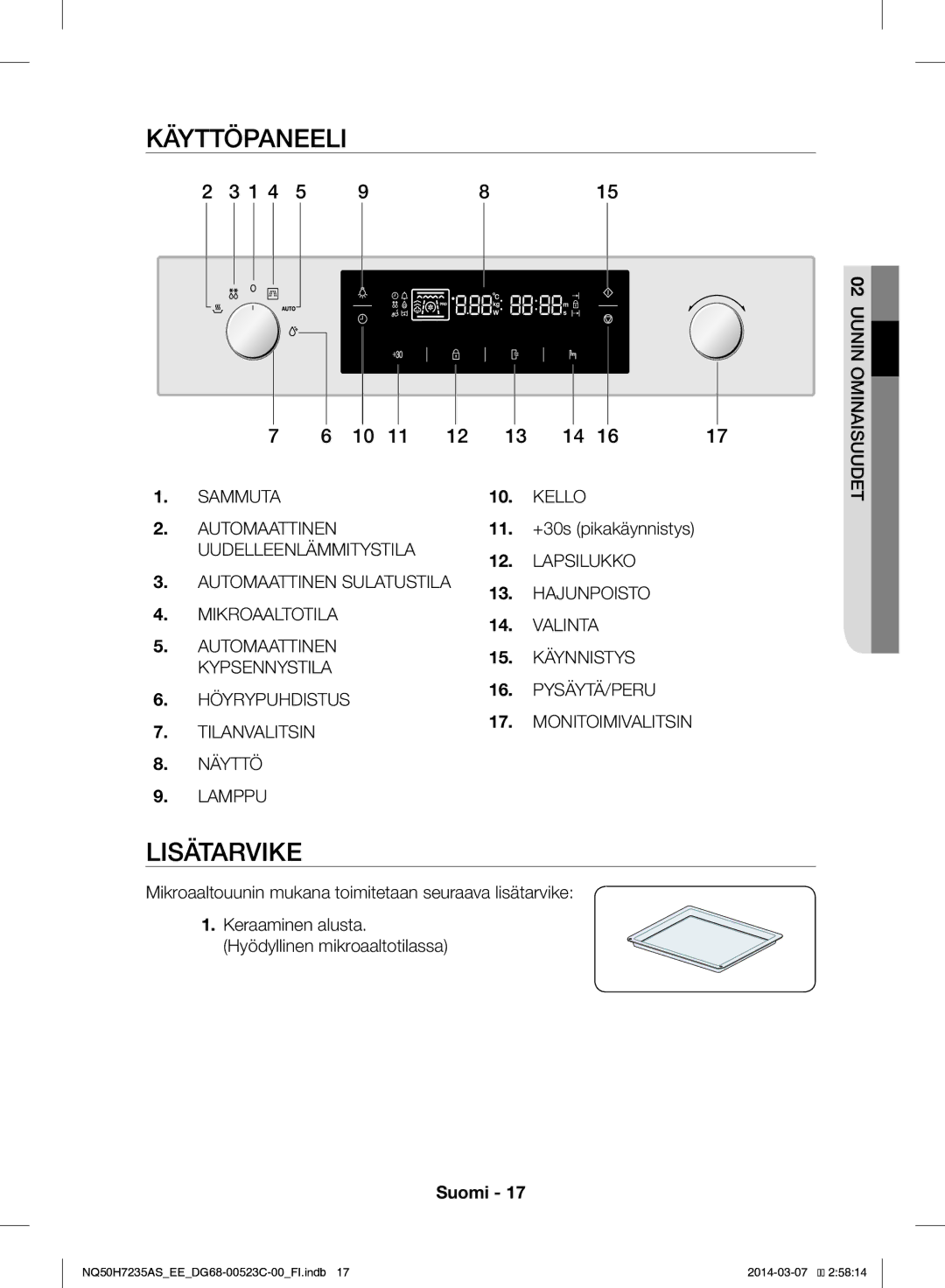 Samsung NQ50H7235AS/EE manual Käyttöpaneeli, Lisätarvike, +30s pikakäynnistys 