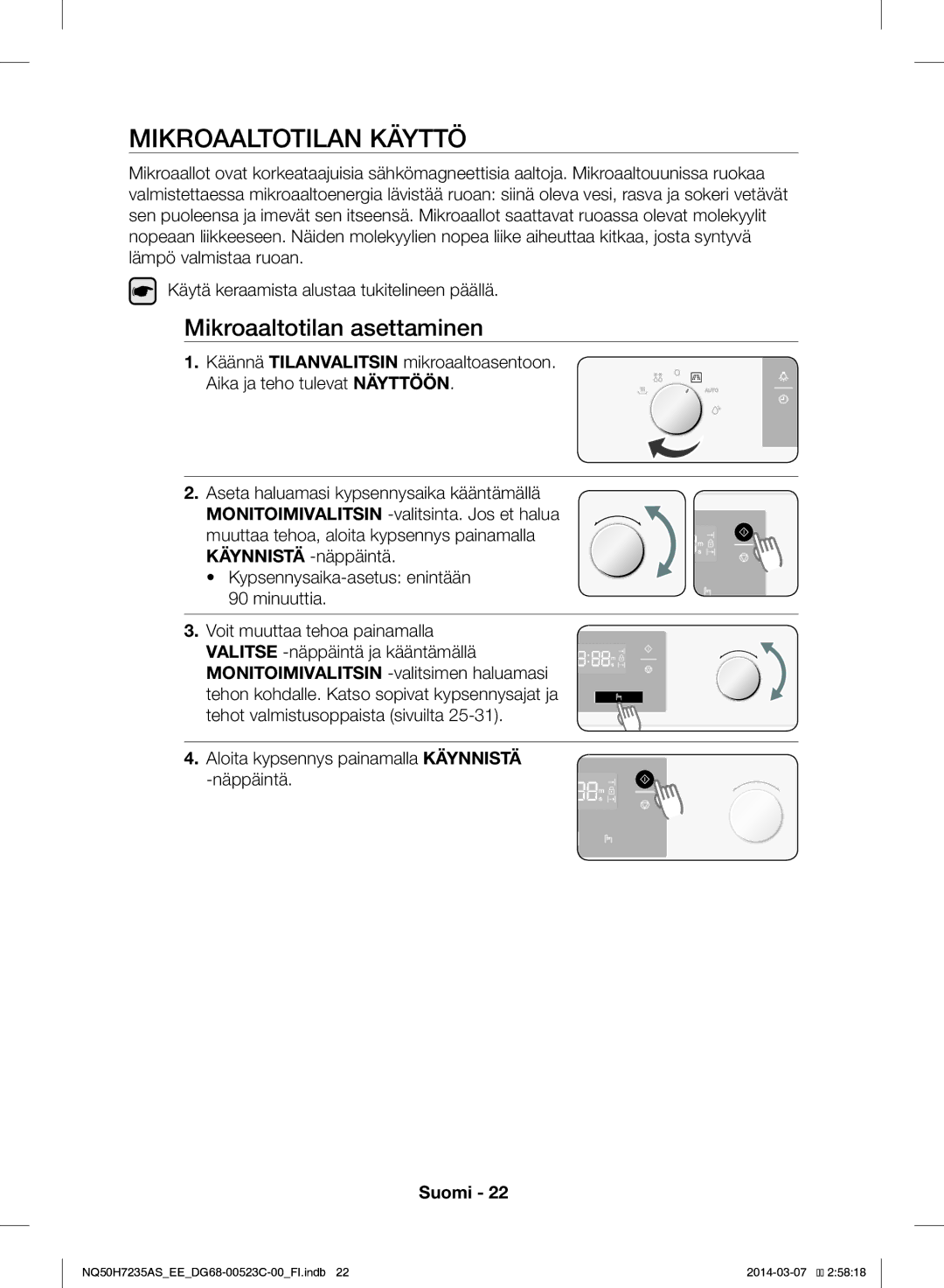 Samsung NQ50H7235AS/EE manual Mikroaaltotilan Käyttö, Mikroaaltotilan asettaminen 