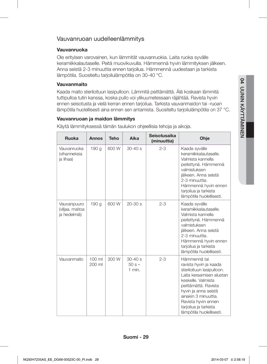 Samsung NQ50H7235AS/EE manual Vauvanruoan uudelleenlämmitys, Vauvanruoka, Vauvanmaito, Vauvanruoan ja maidon lämmitys 