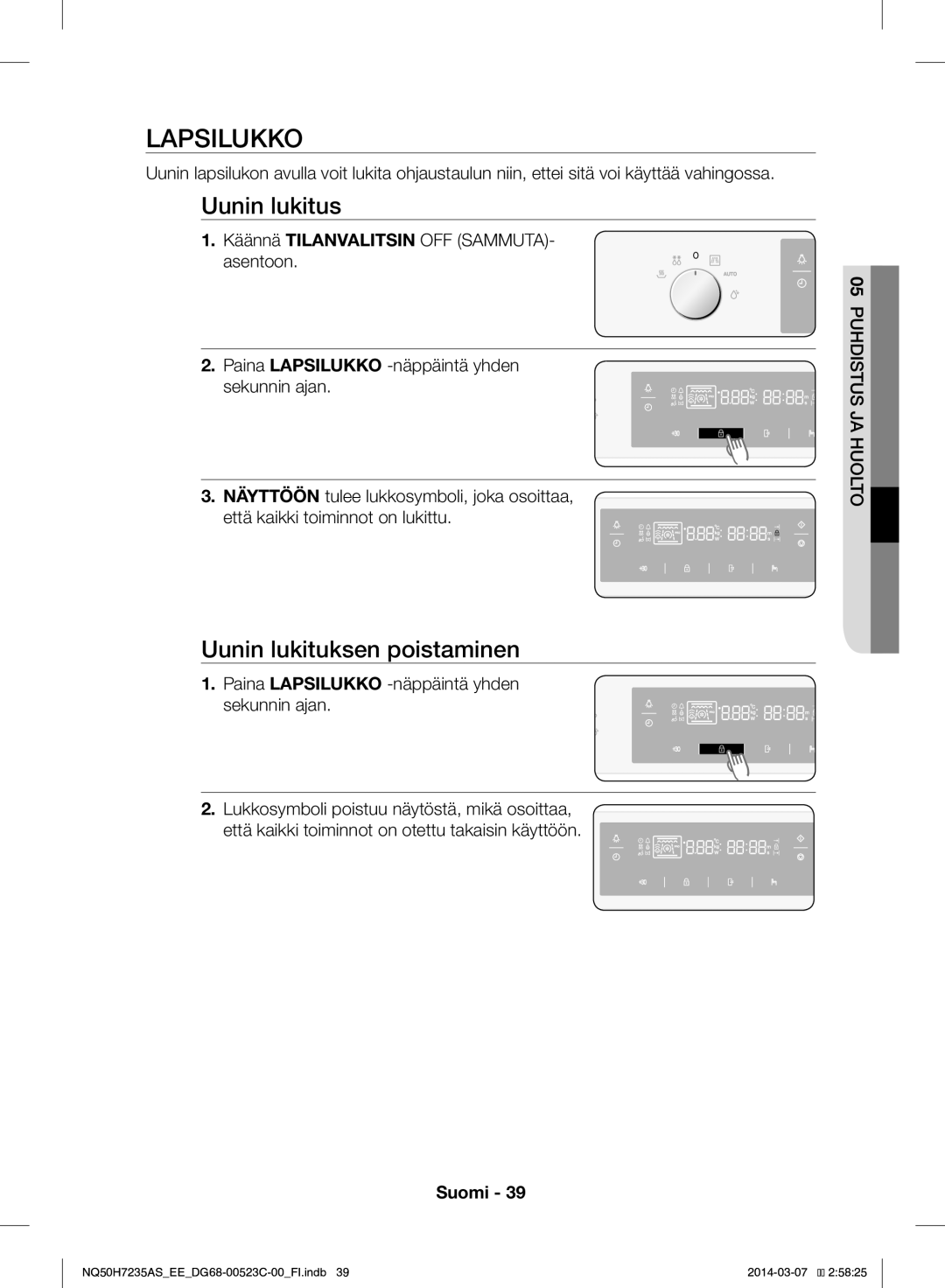 Samsung NQ50H7235AS/EE manual Lapsilukko, Uunin lukitus, Uunin lukituksen poistaminen 