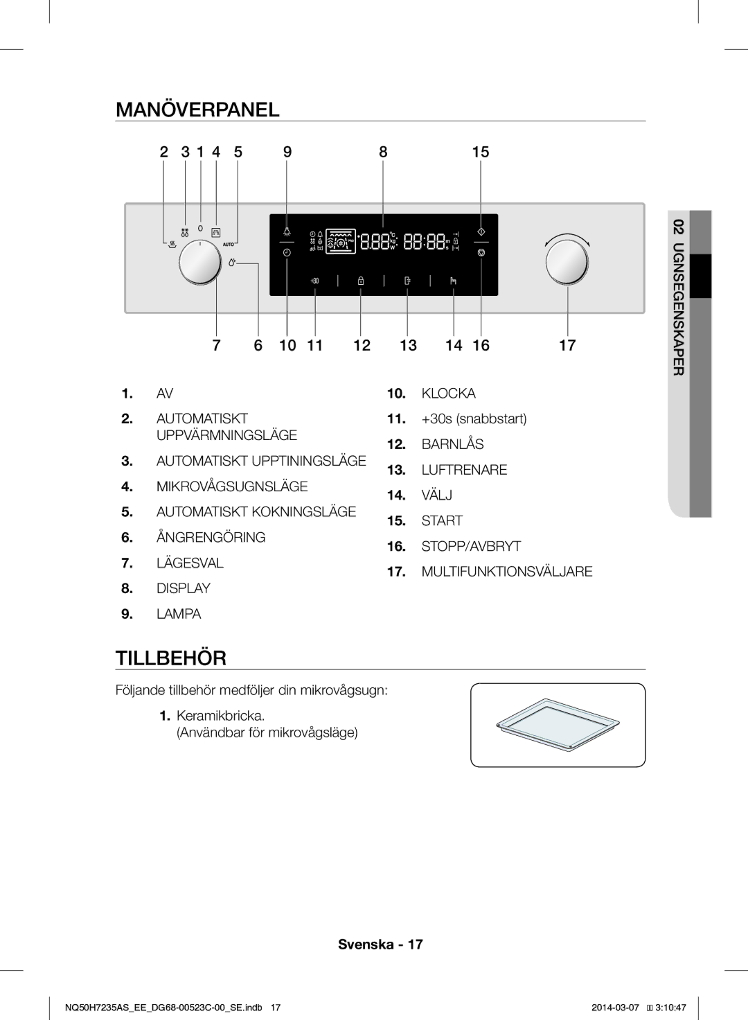 Samsung NQ50H7235AS/EE manual Manöverpanel, Tillbehör, +30s snabbstart 