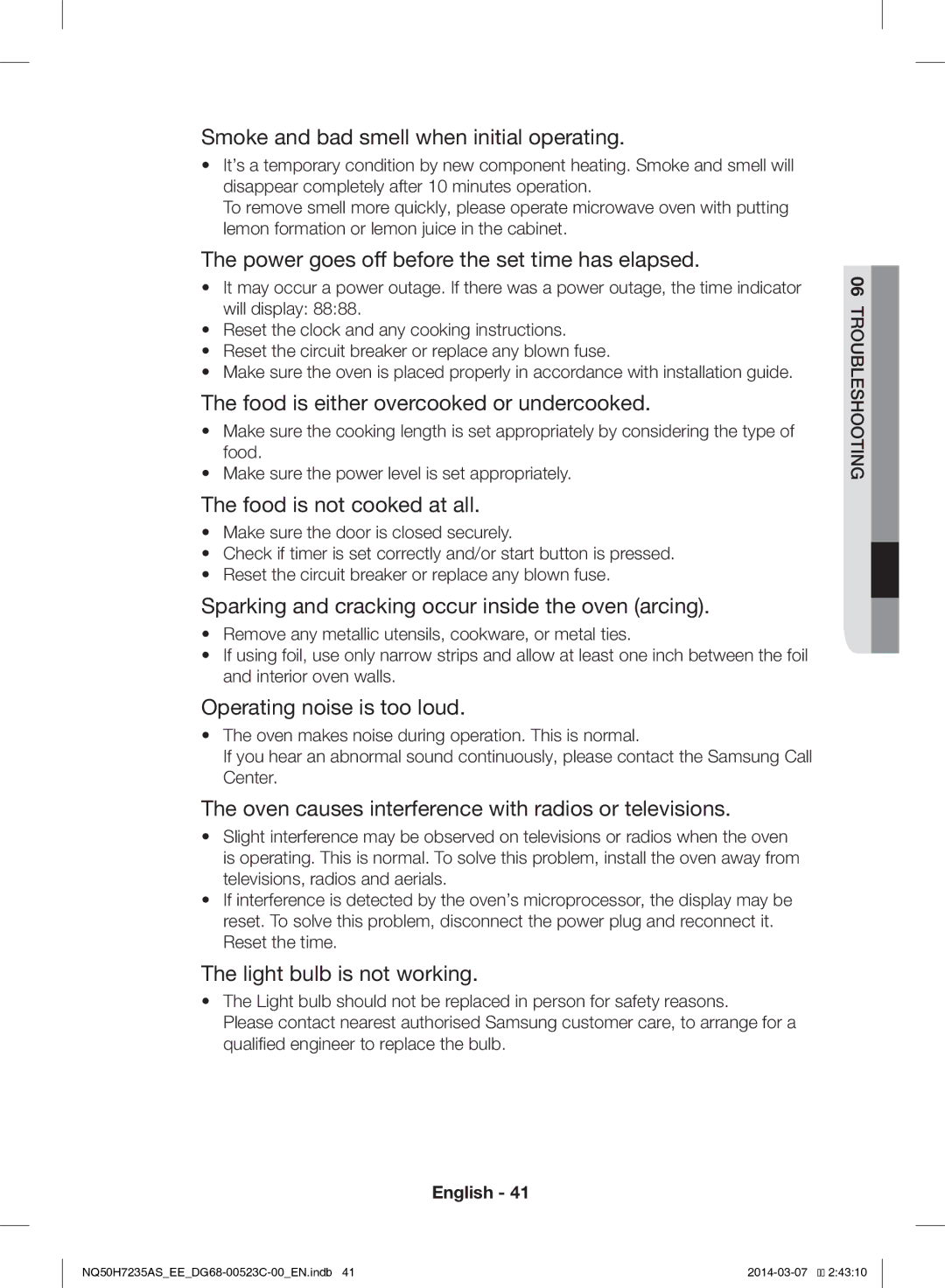 Samsung NQ50H7235AS/EE manual Smoke and bad smell when initial operating, Power goes off before the set time has elapsed 