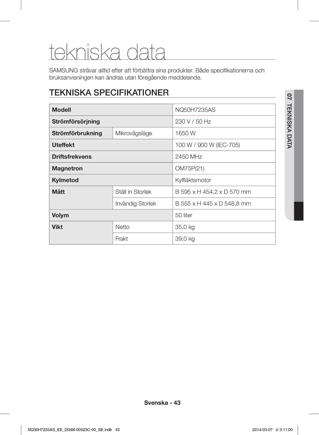 Samsung NQ50H7235AS/EE manual Tekniska data, Tekniska Specifikationer 