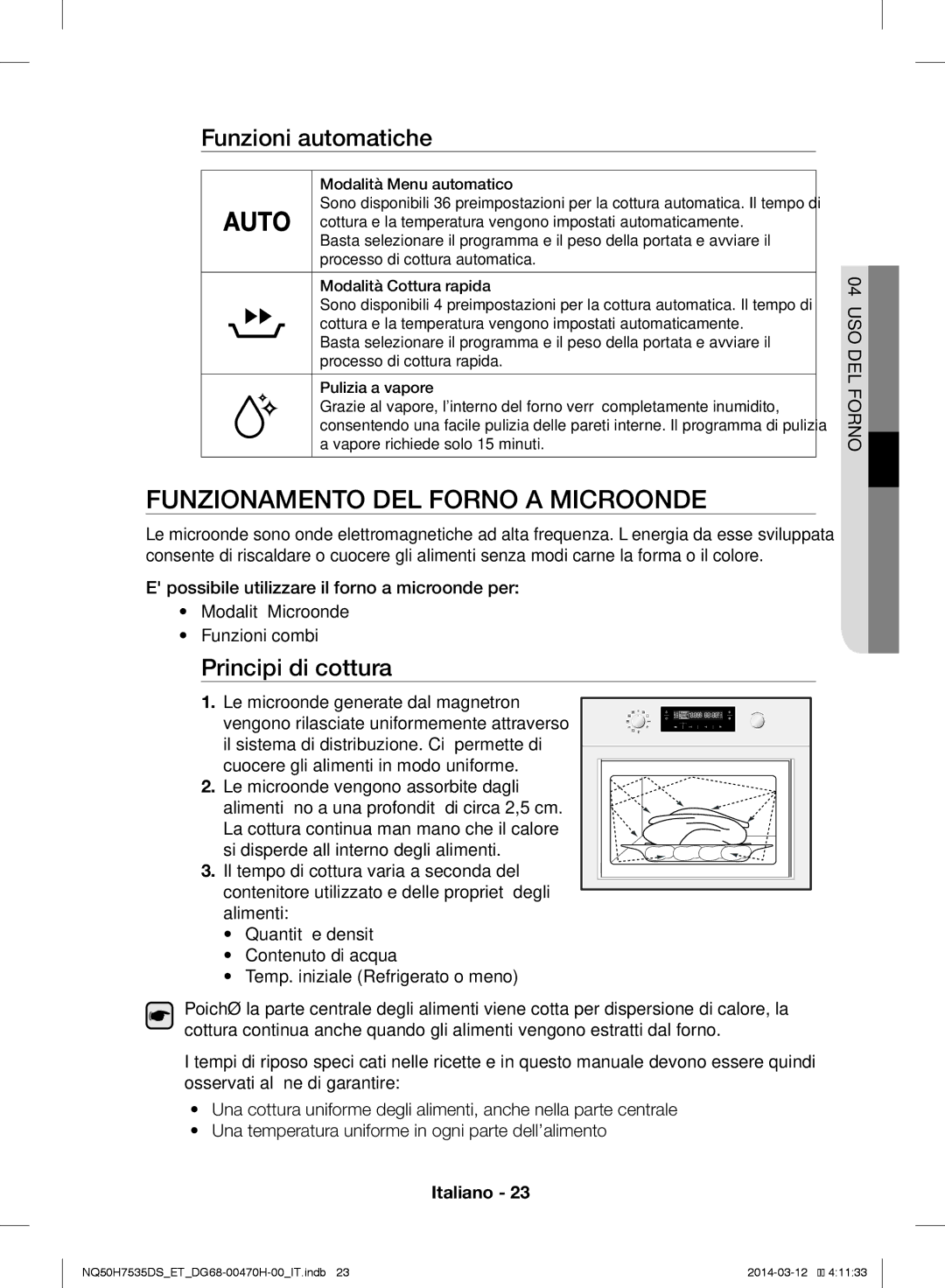 Samsung NQ50H7535DS/ET manual Funzionamento DEL Forno a Microonde, Funzioni automatiche, Principi di cottura 